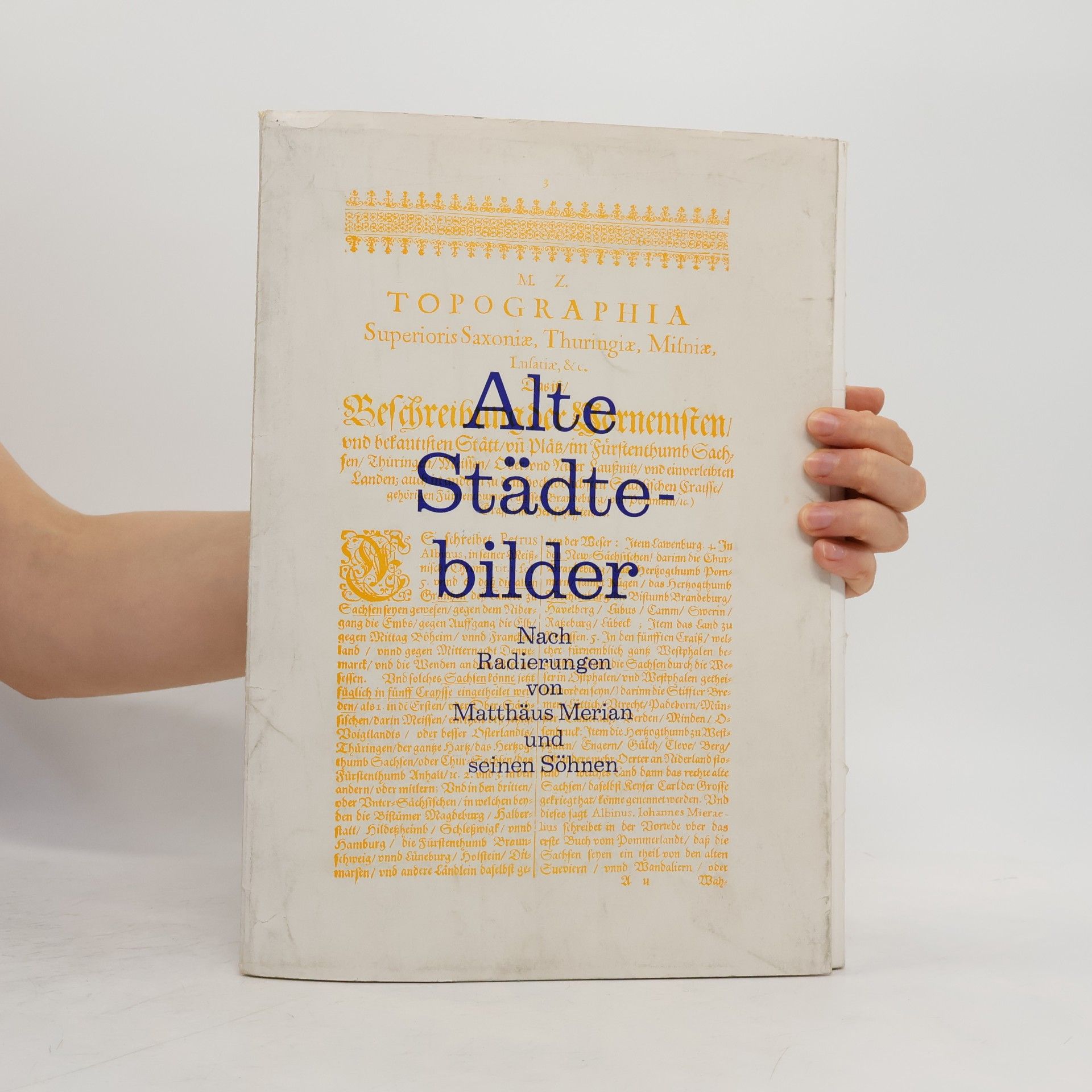 Juttalis Knüppel Alte Städtebilder - nach Radierungen von Matthäus Merian und seinen Söhnen