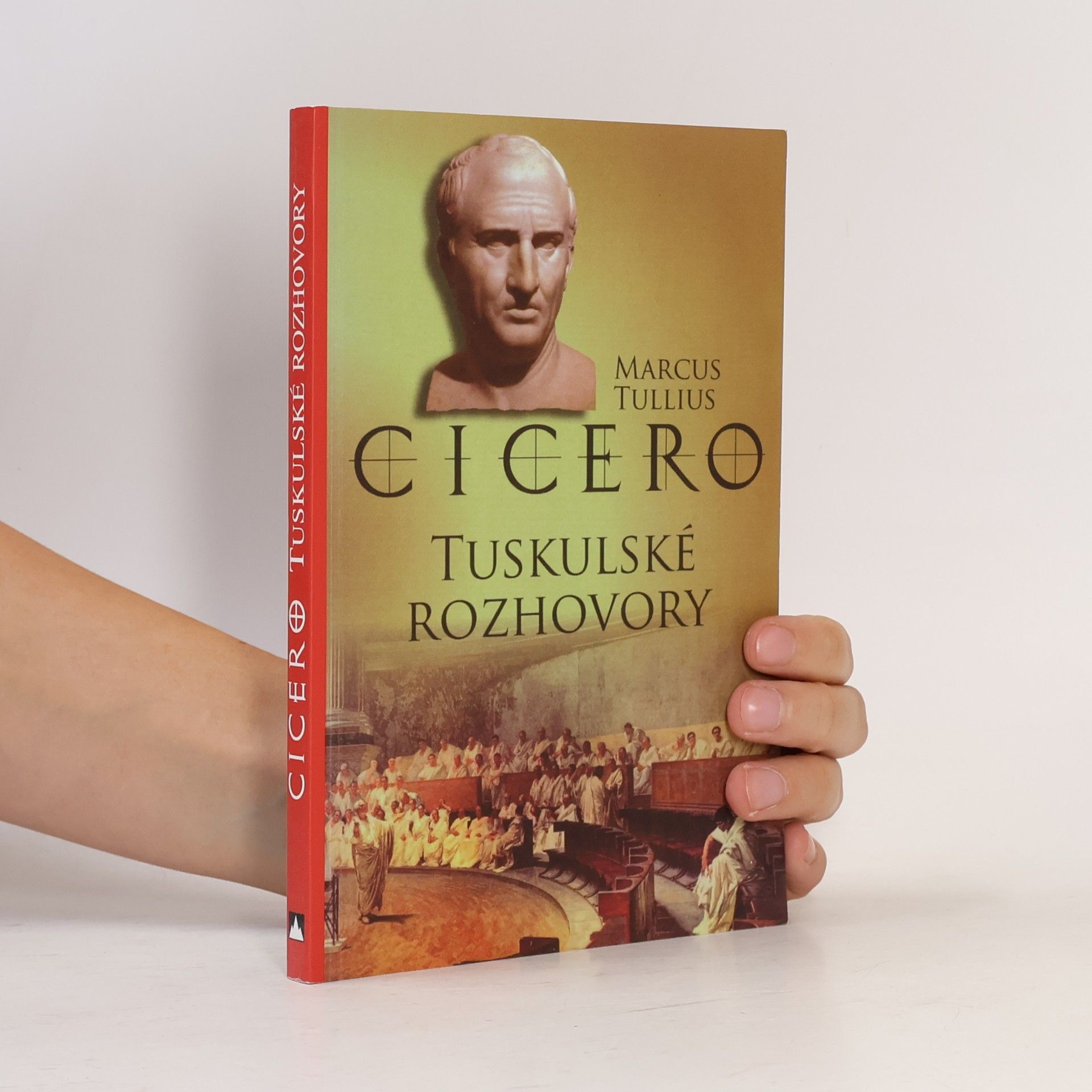 Marcus Tullius Cicero Tuskulské rozhovory