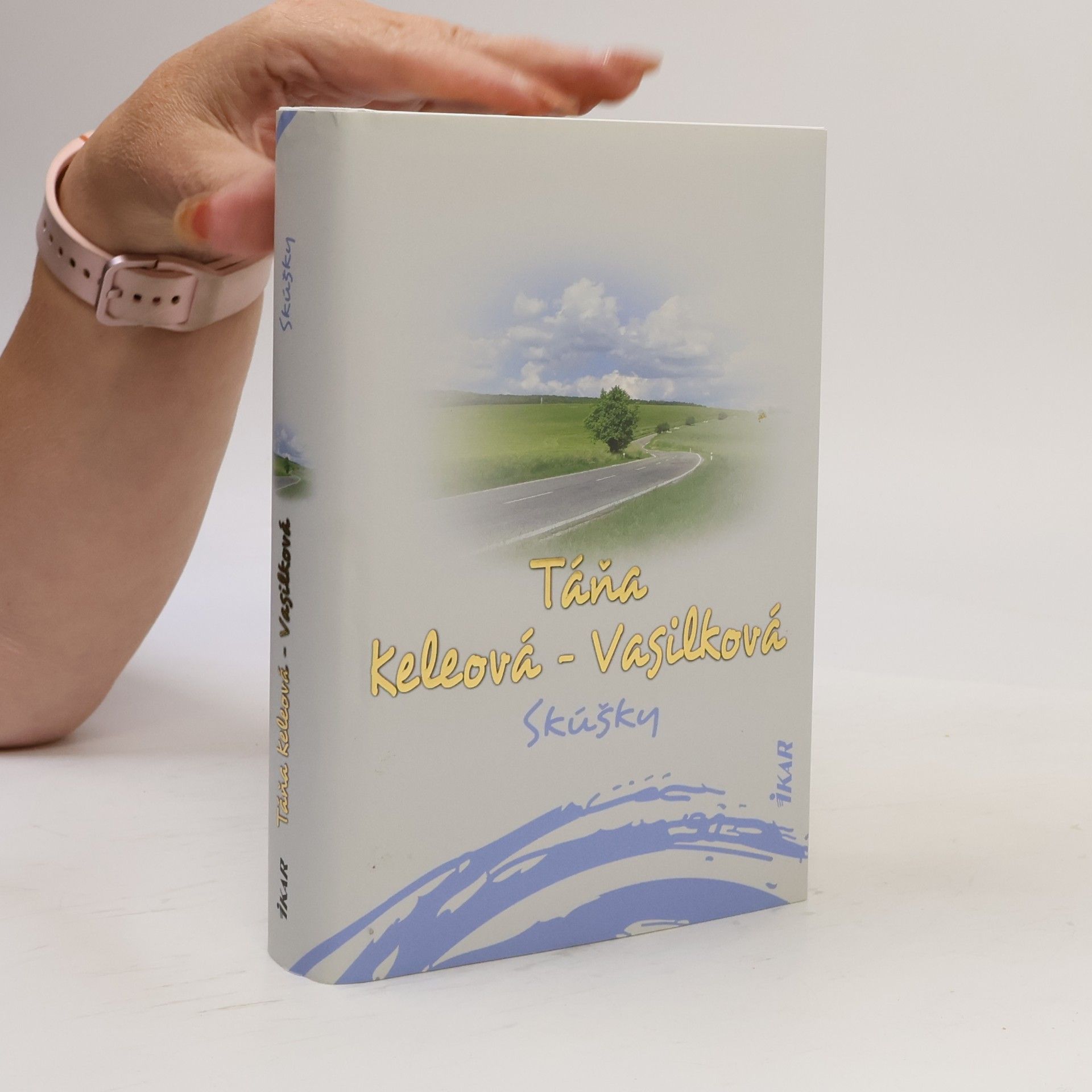 Táňa Keleová-Vasilková Skúšky