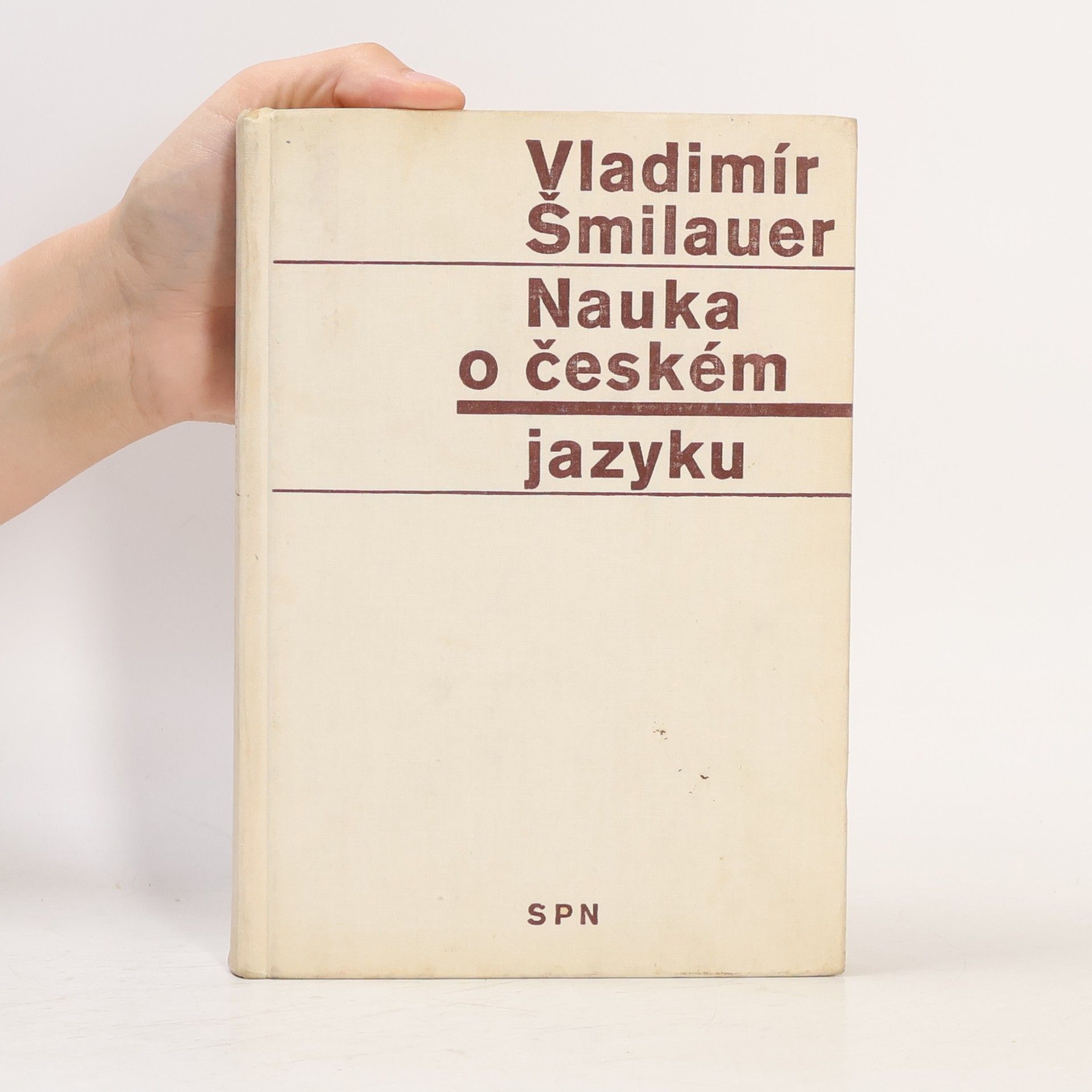 Vladimír Šmilauer Nauka o českém jazyku