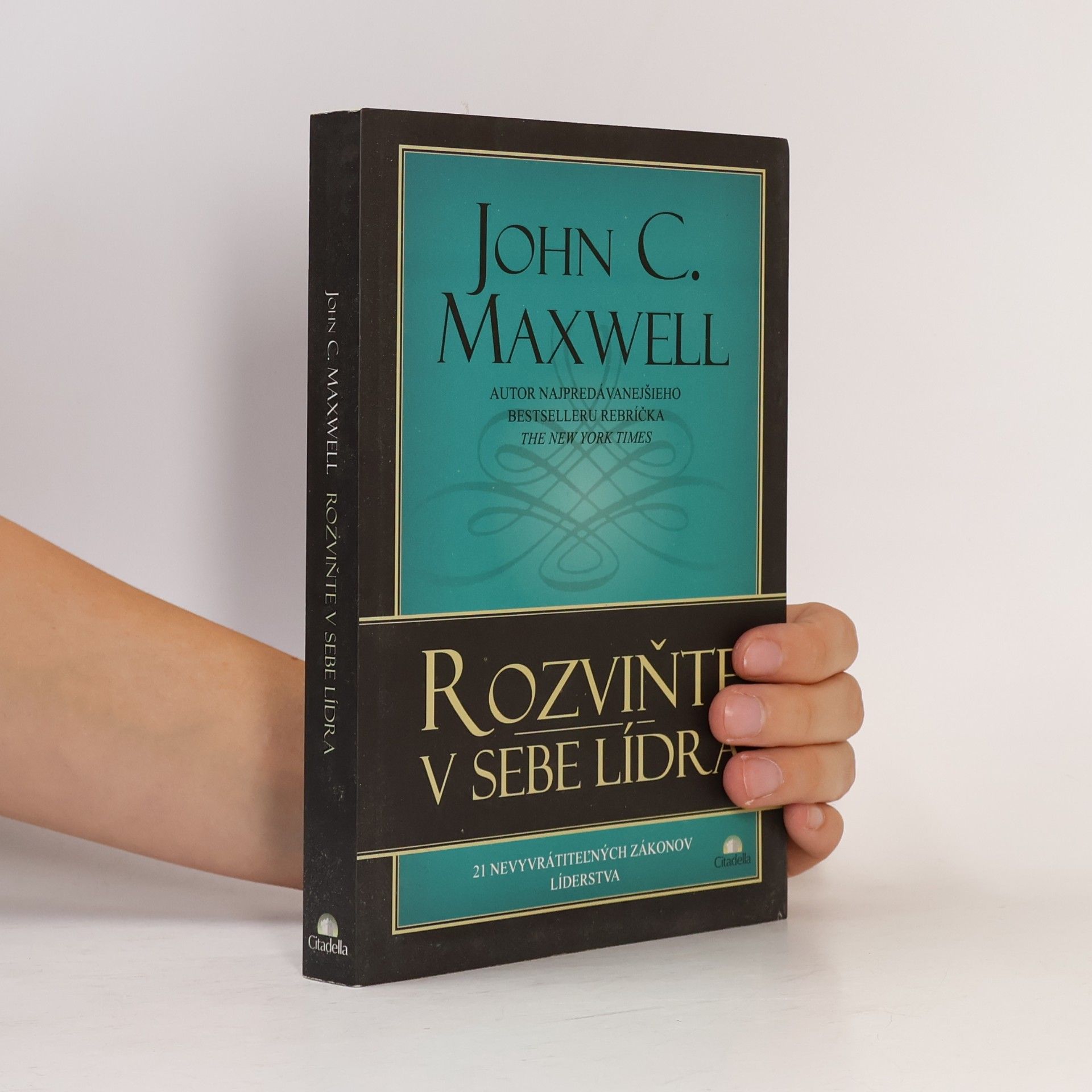 John C. Maxwell Rozviňte v sebe lídra