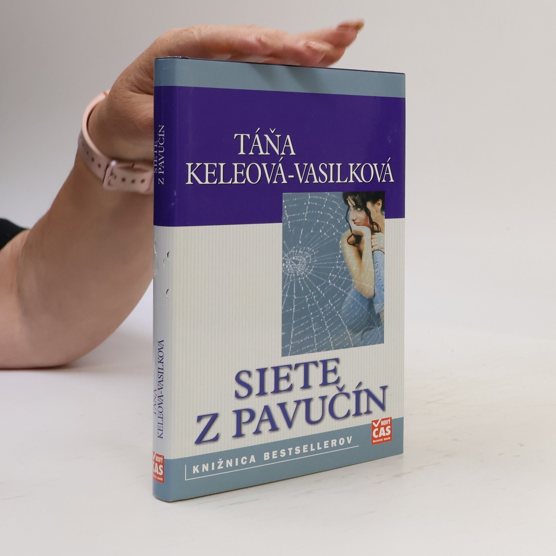 Táňa Keleová-Vasilková Siete z pavučín