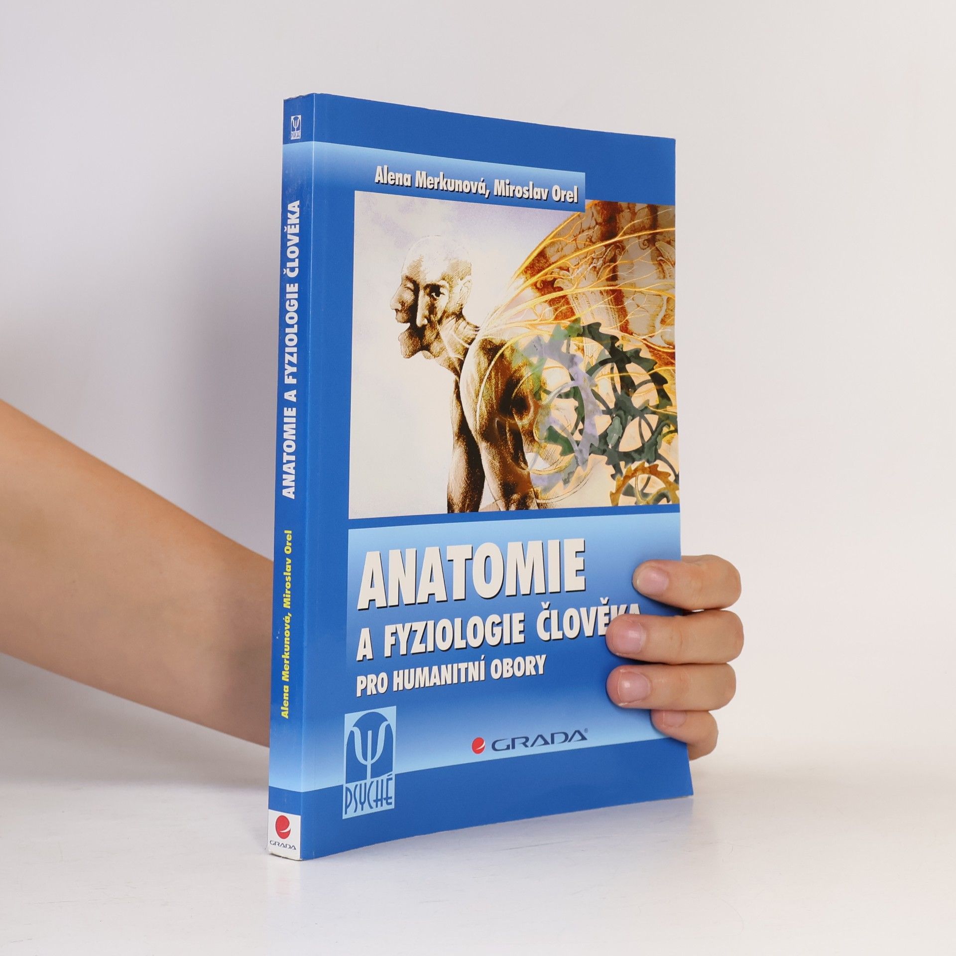 Alena Merkunová Anatomie a fyziologie člověka