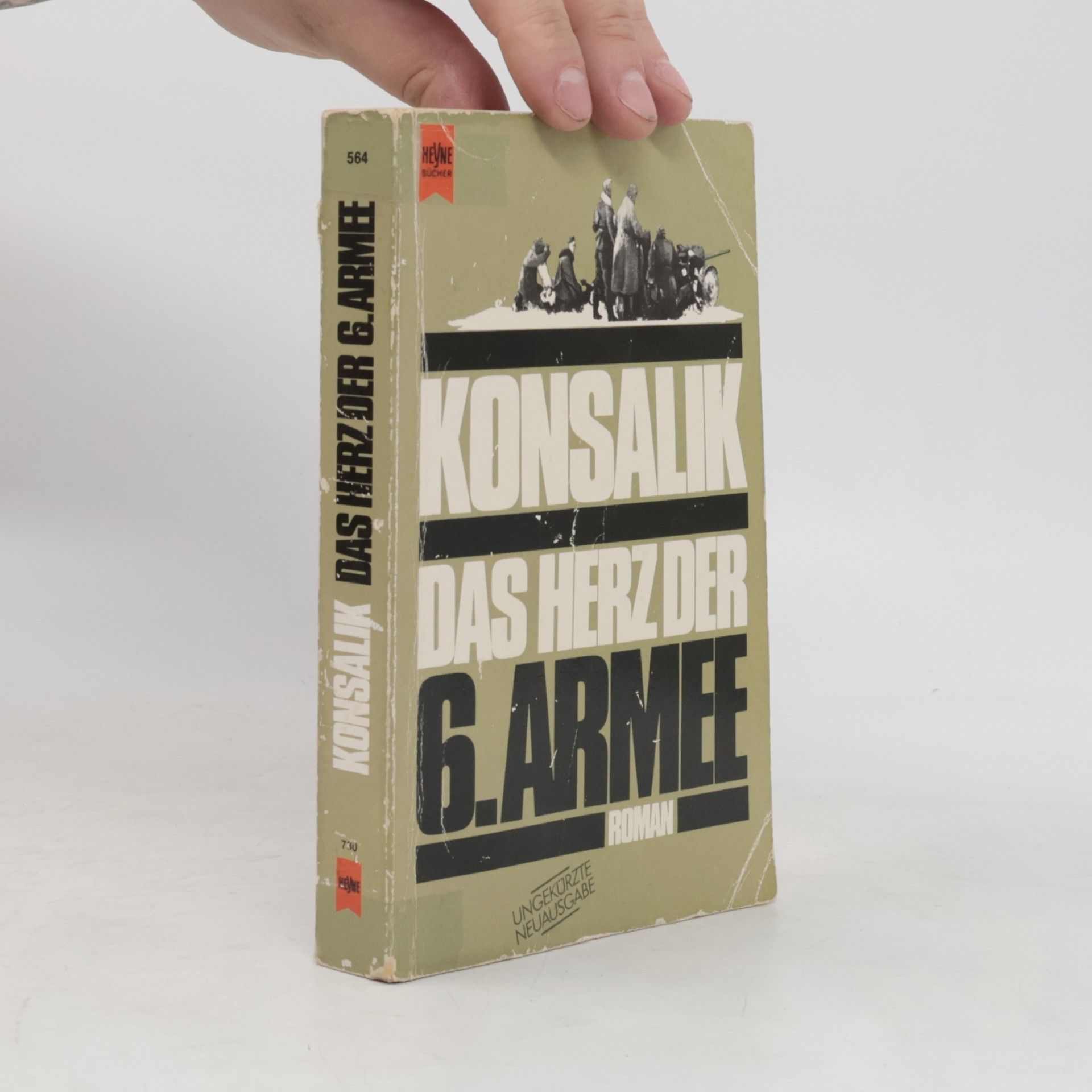 Heinz Günther Konsalik Das Herz der 6. Armee