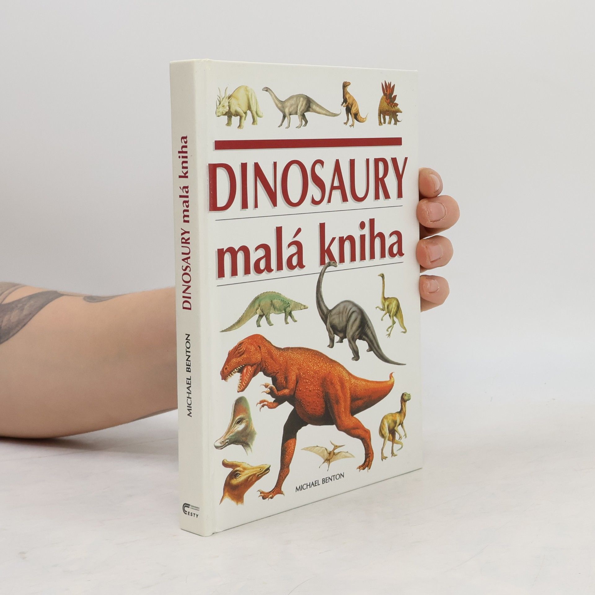 Michael J. Benton Dinosaury - malá kniha