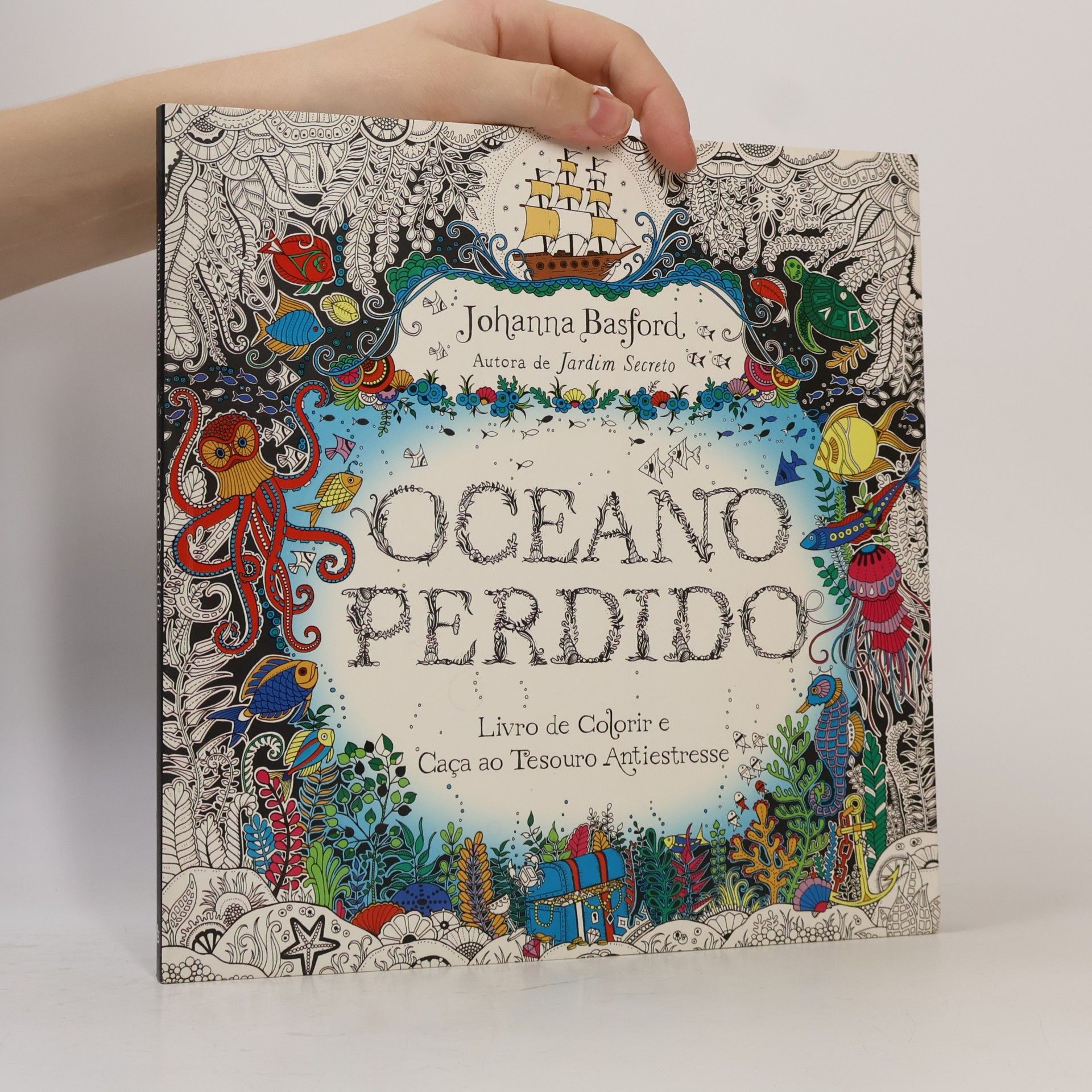 Johanna Basford Oceano Perdido - Livro de Colorir e Caça ao Tesouro Antiestresse