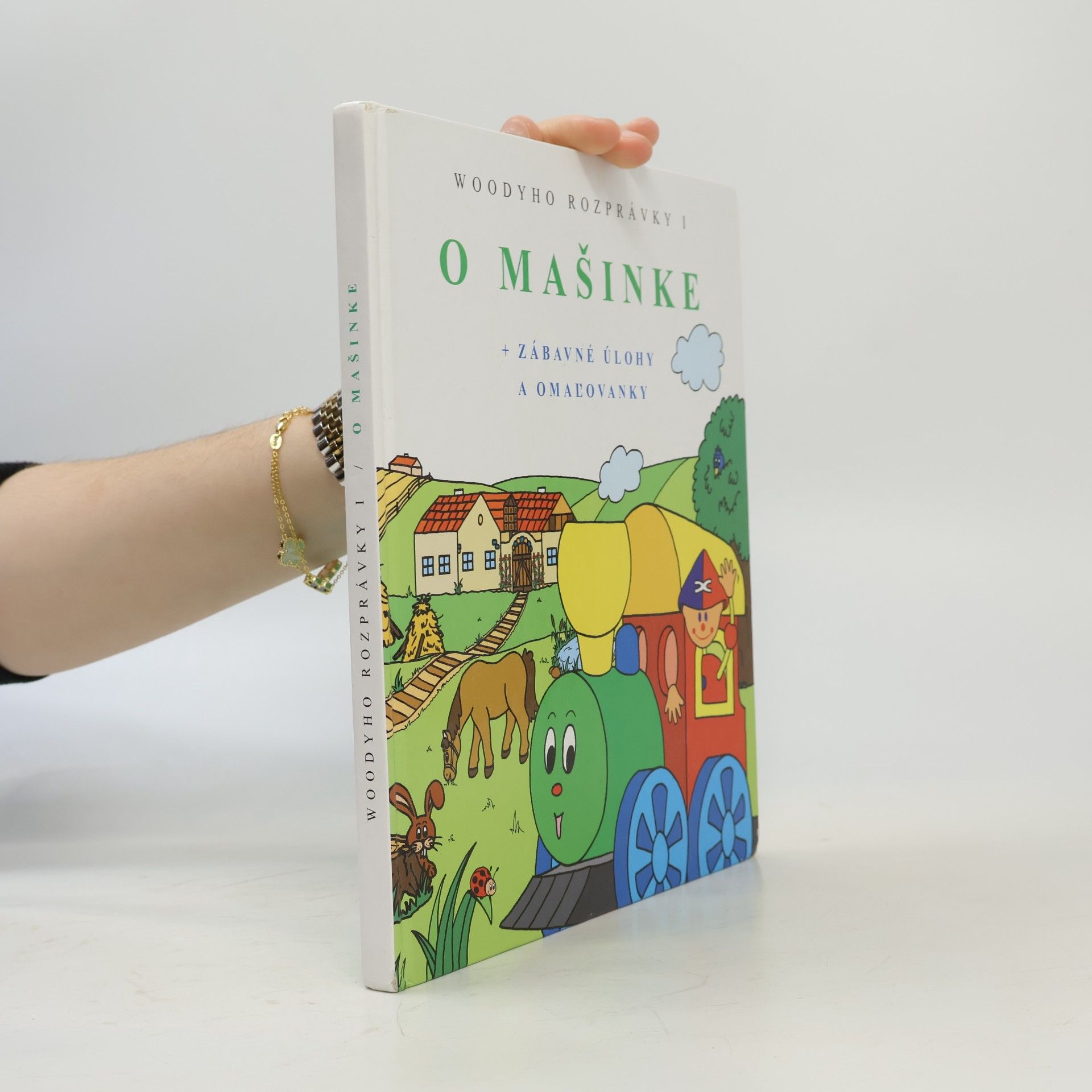 Renata Hrbáčová Woodyho rozprávky. I, O mašinke