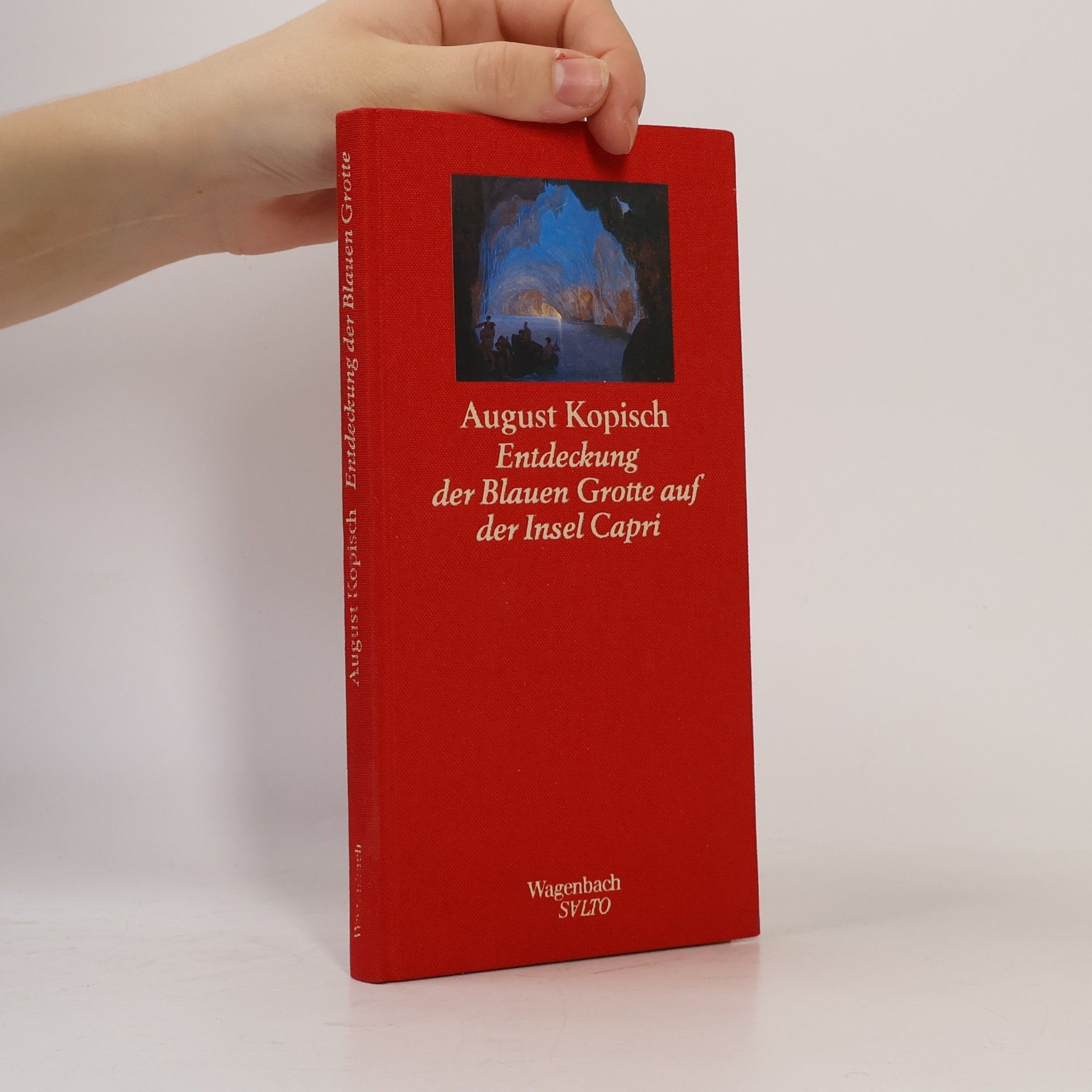August Kopisch Entdeckung der Blauen Grotte auf der Insel Capri