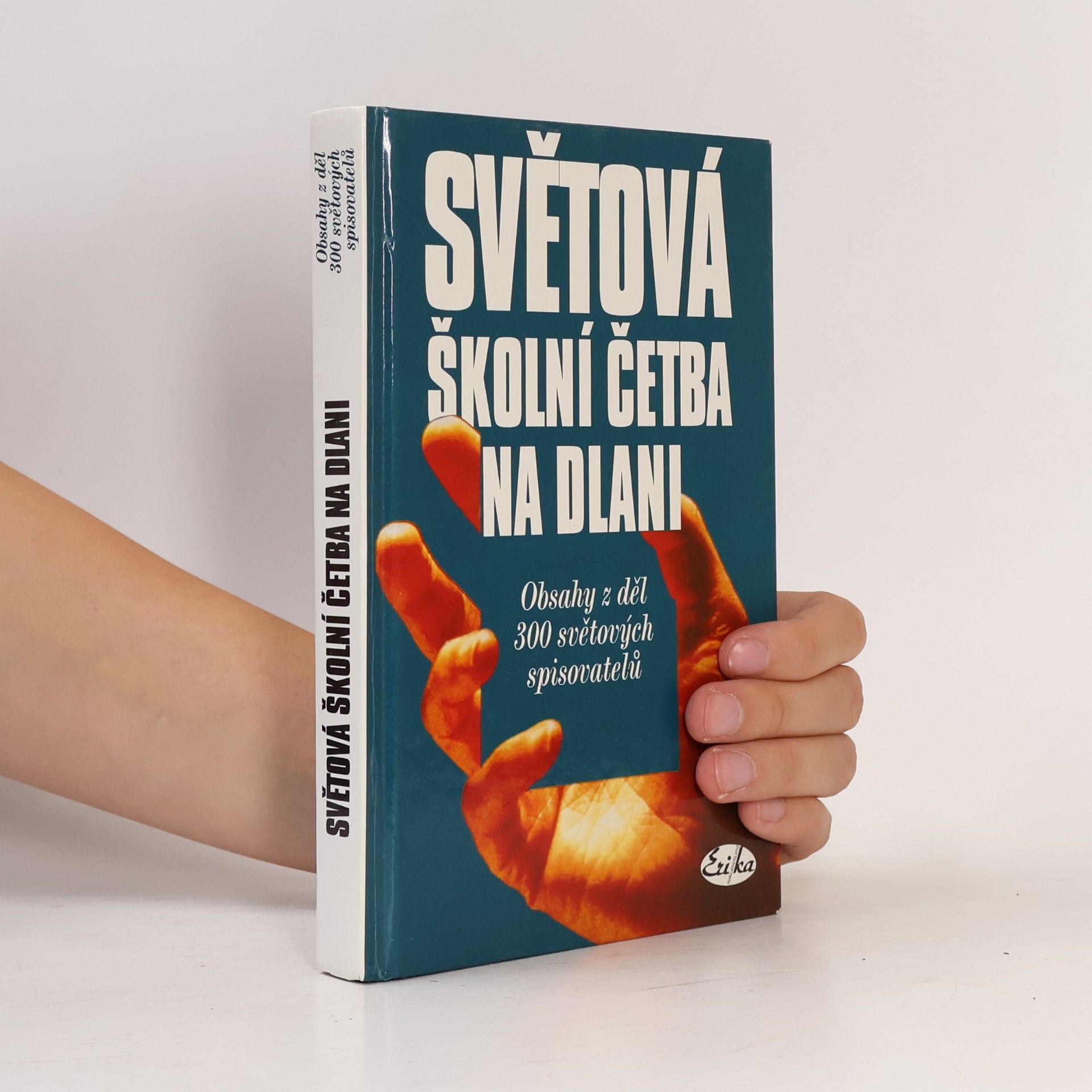 Světová školní četba na dlani. Obsahy z děl 300 světových spisovatelů