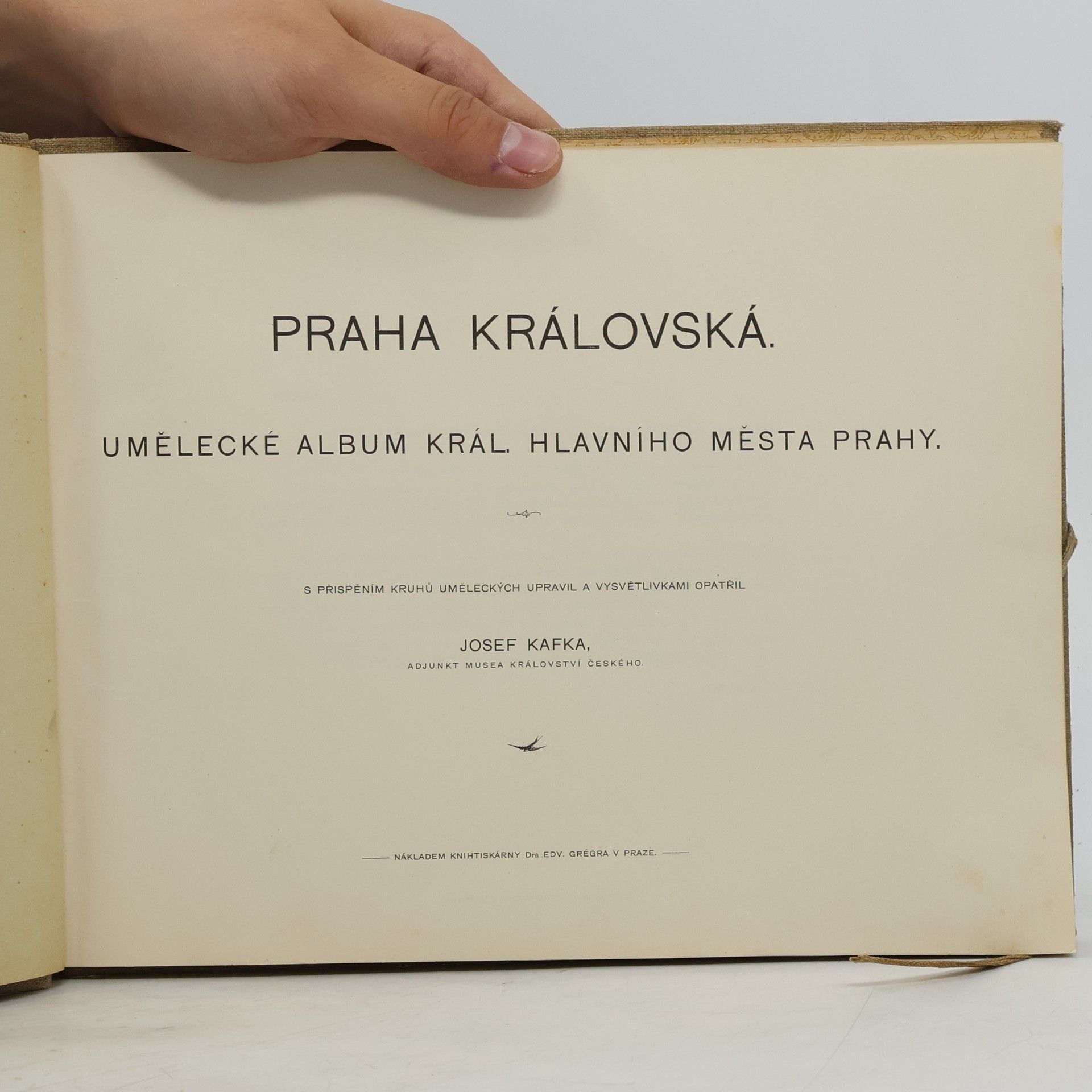 Kafka Josef Praha královská. Umělecké album král. hlavního města Prahy