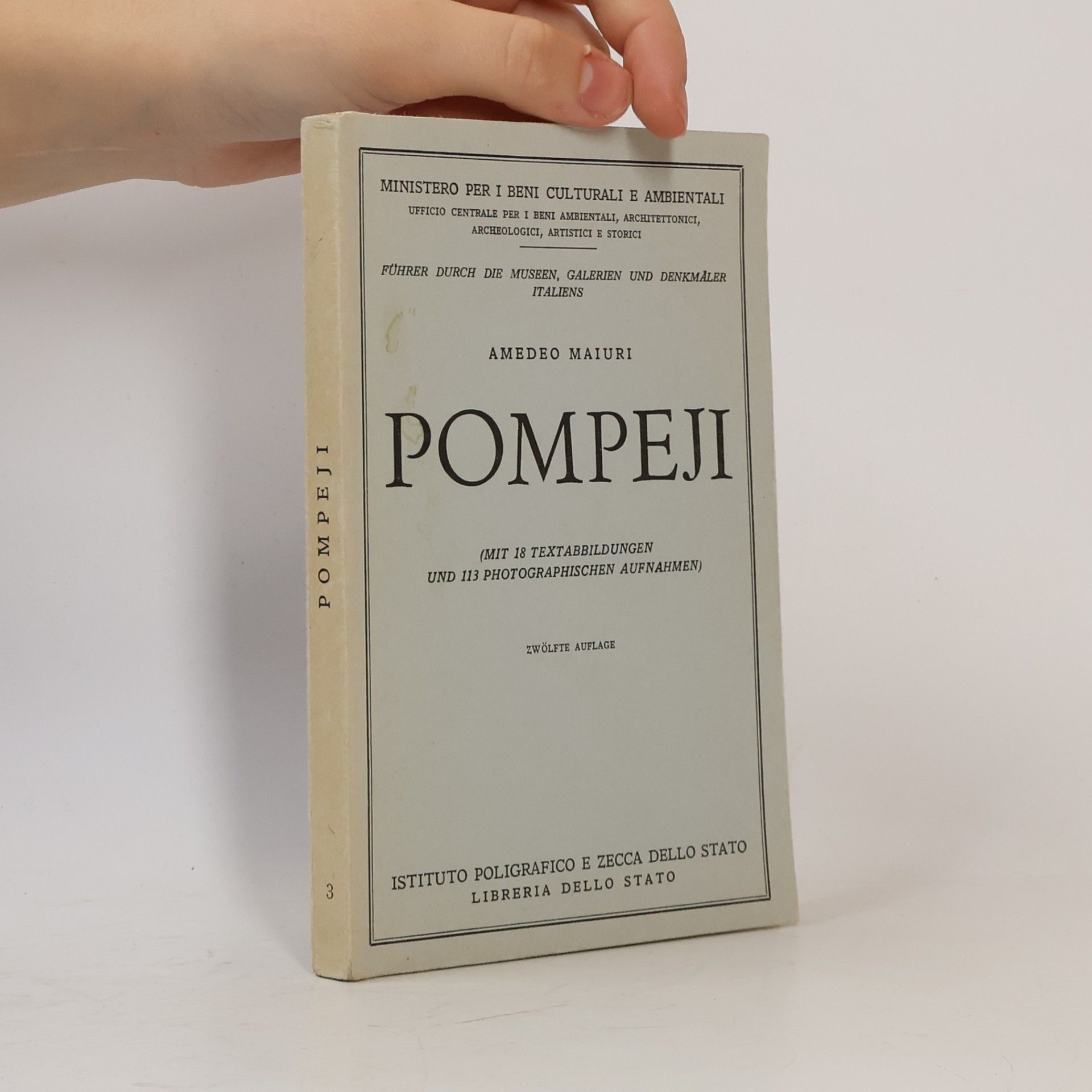 Amedeo Maiuri Pompeji 3