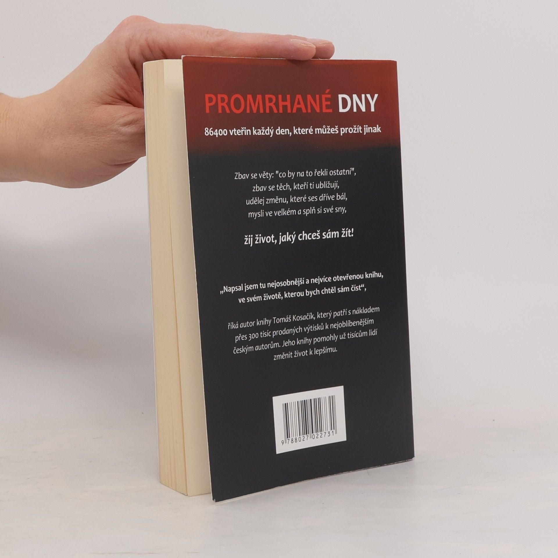 Tomáš Kosačík Promrhané dny
