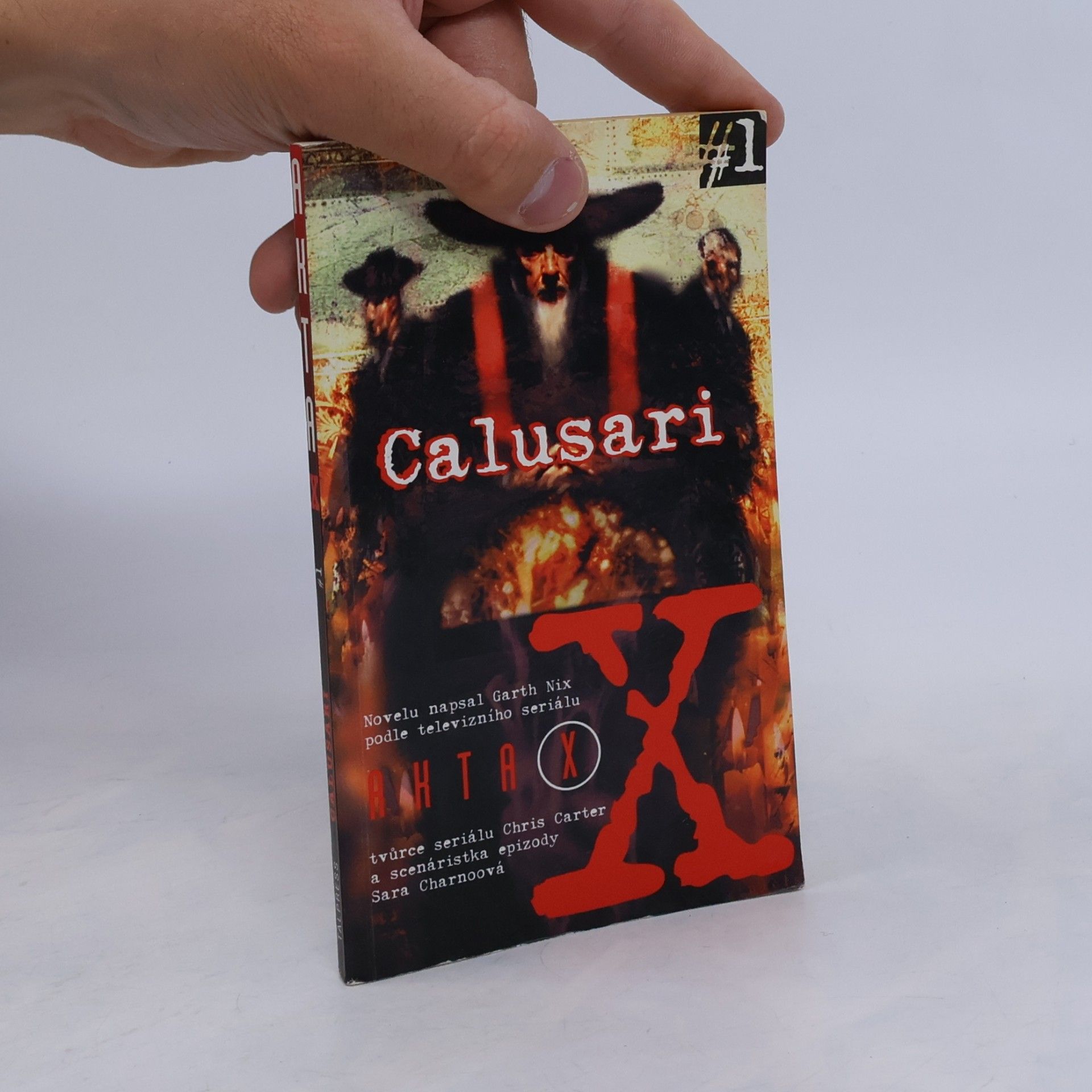 Garth Nix Akta X. 1, Calusari