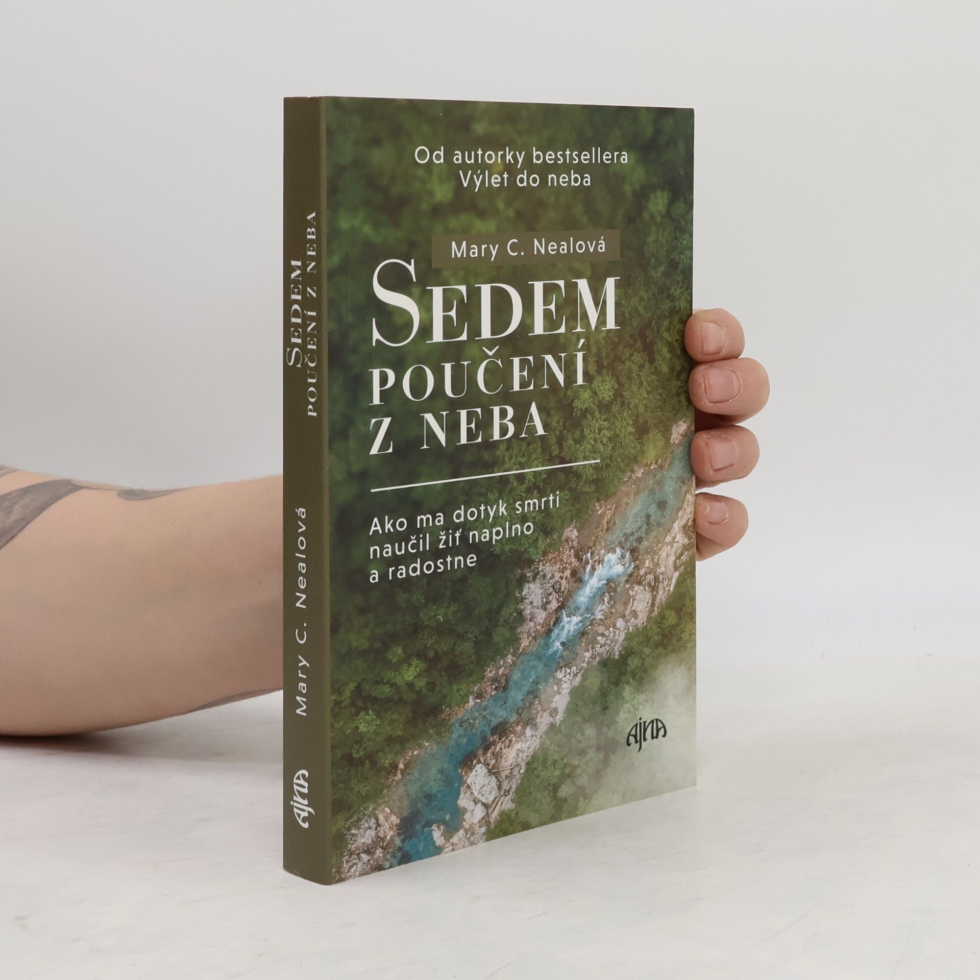 Mary C. Neal Sedem poučení z neba