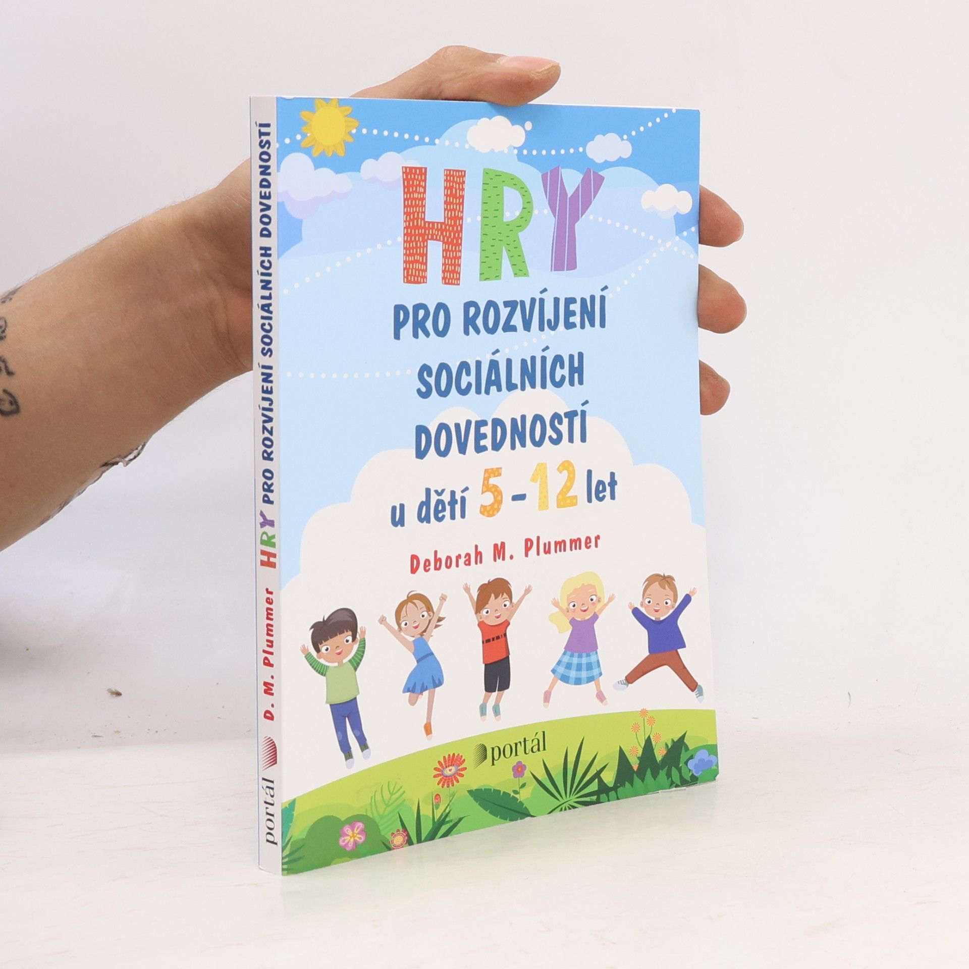 Barbora Maturová Hry pro rozvíjení sociálních dovedností u dětí 5-12 let