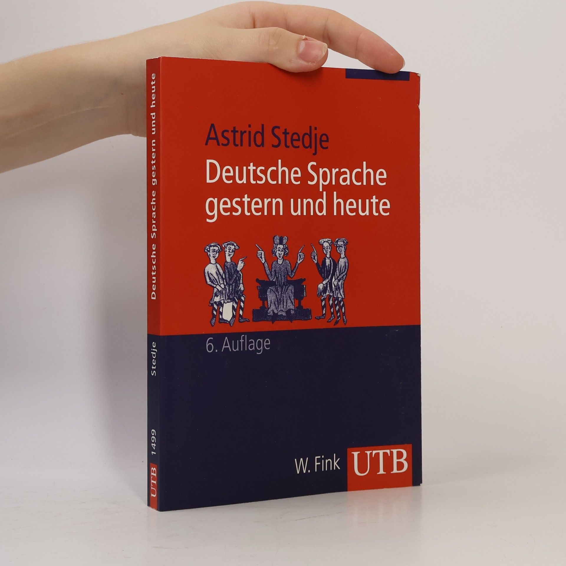 Astrid Stedje Deutsche Sprache gestern und heute