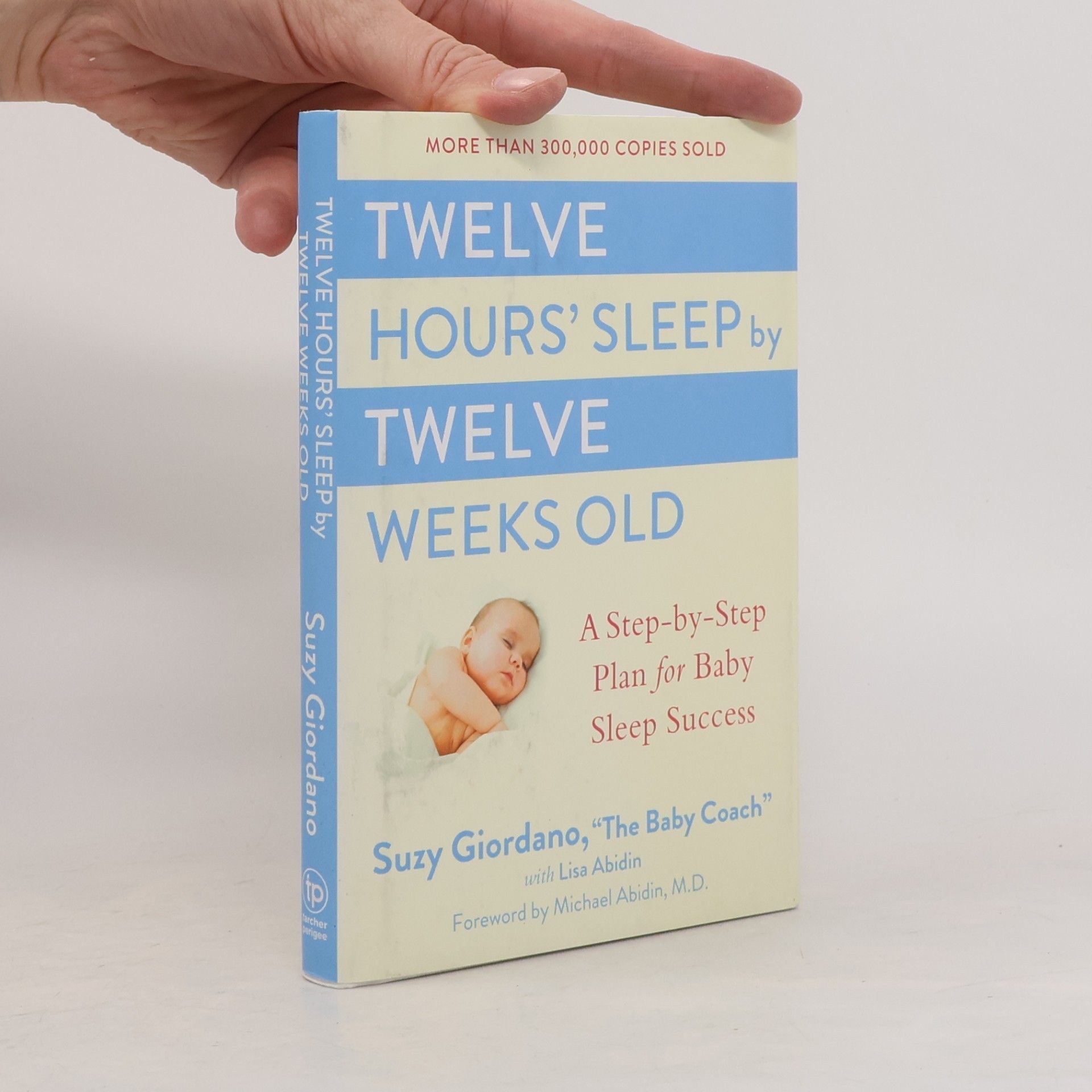 Lisa Abidin Twelve Hours' Sleep by Twelve Weeks Old