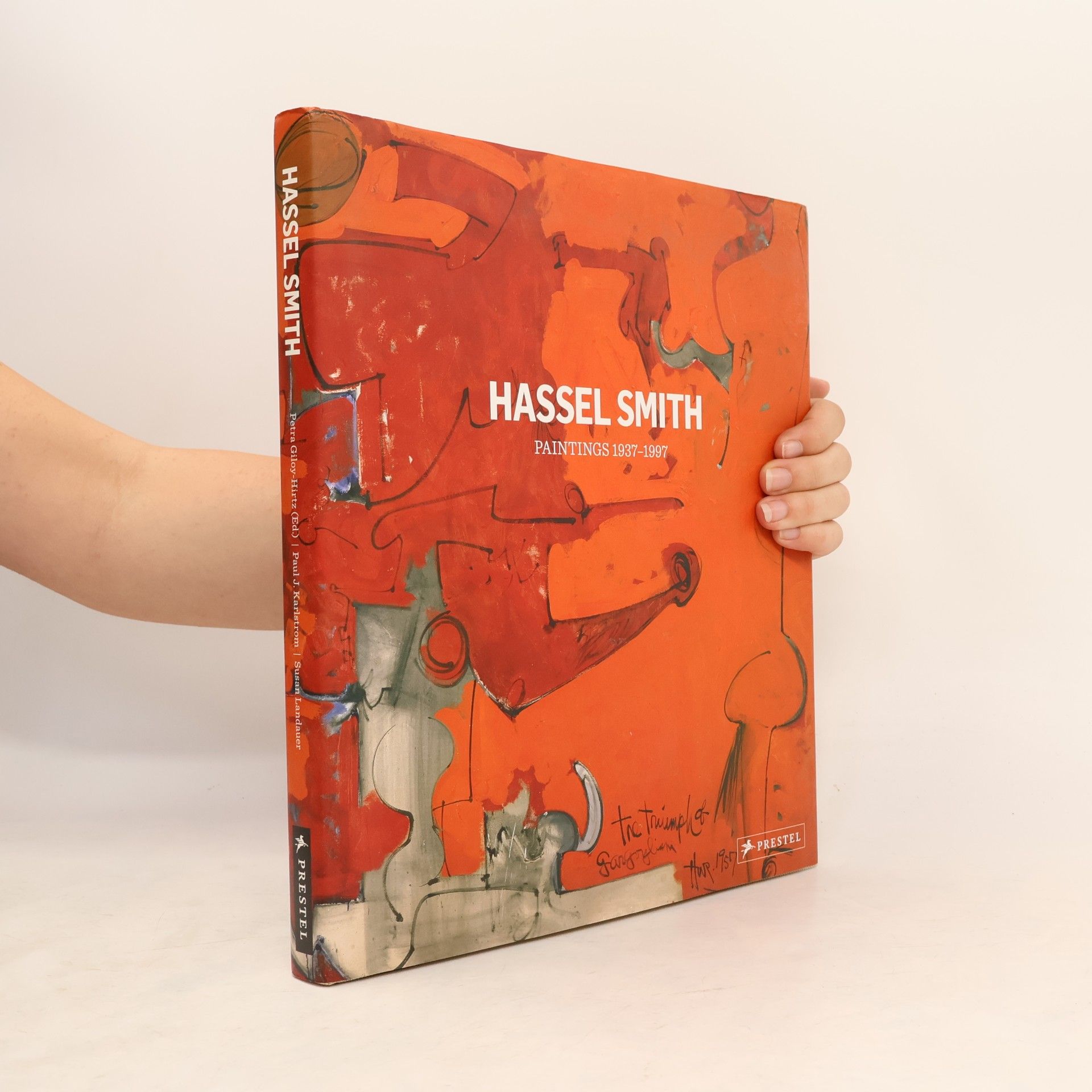 Hassel Smith Paintings 1937 - 1997