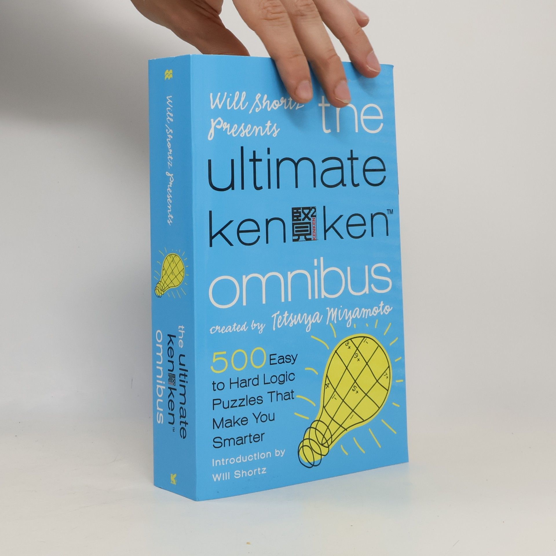 Tetsuya Miyamoto Will Shortz Presents The Ultimate KenKen Omnibus