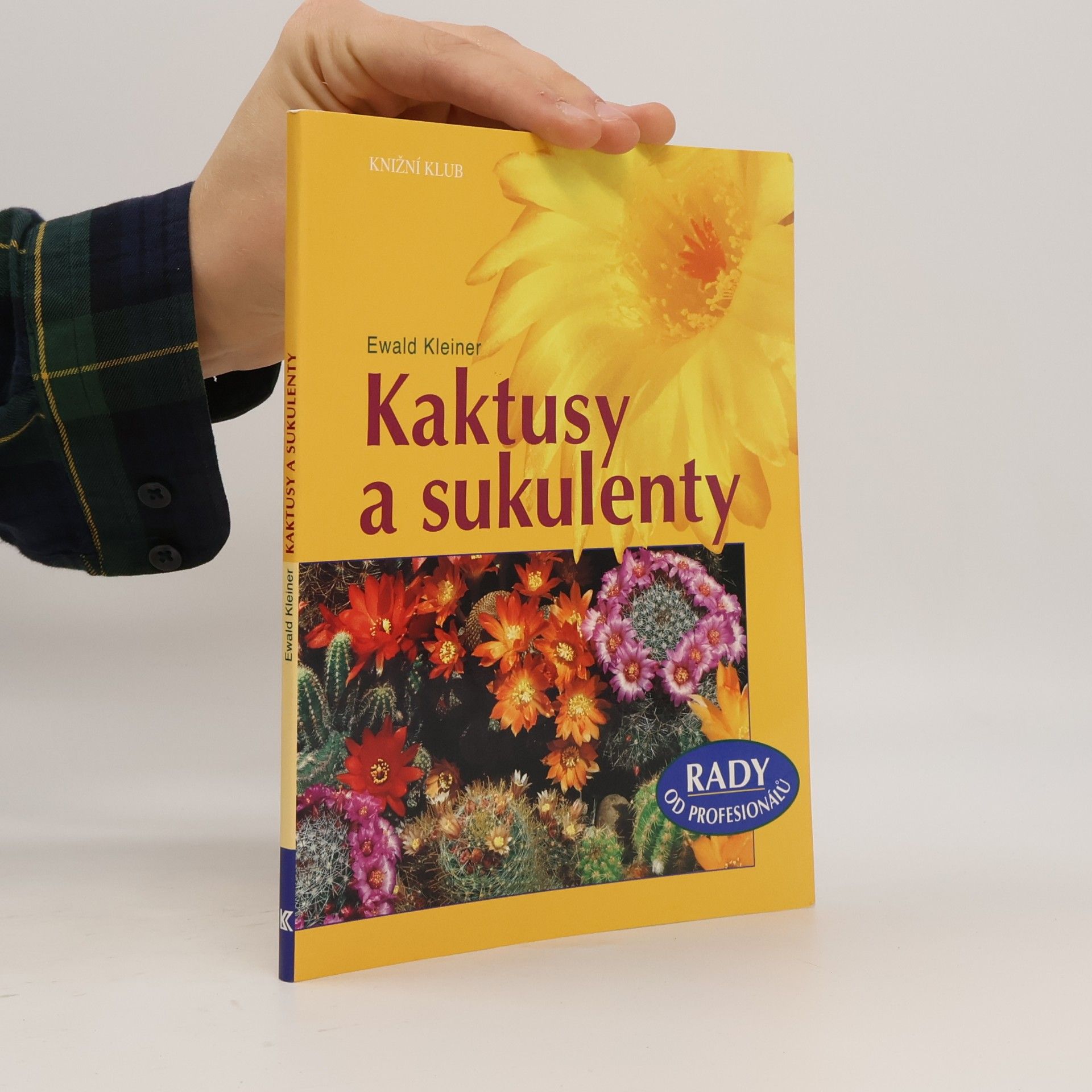 Ewald Kleiner Kaktusy a sukulenty
