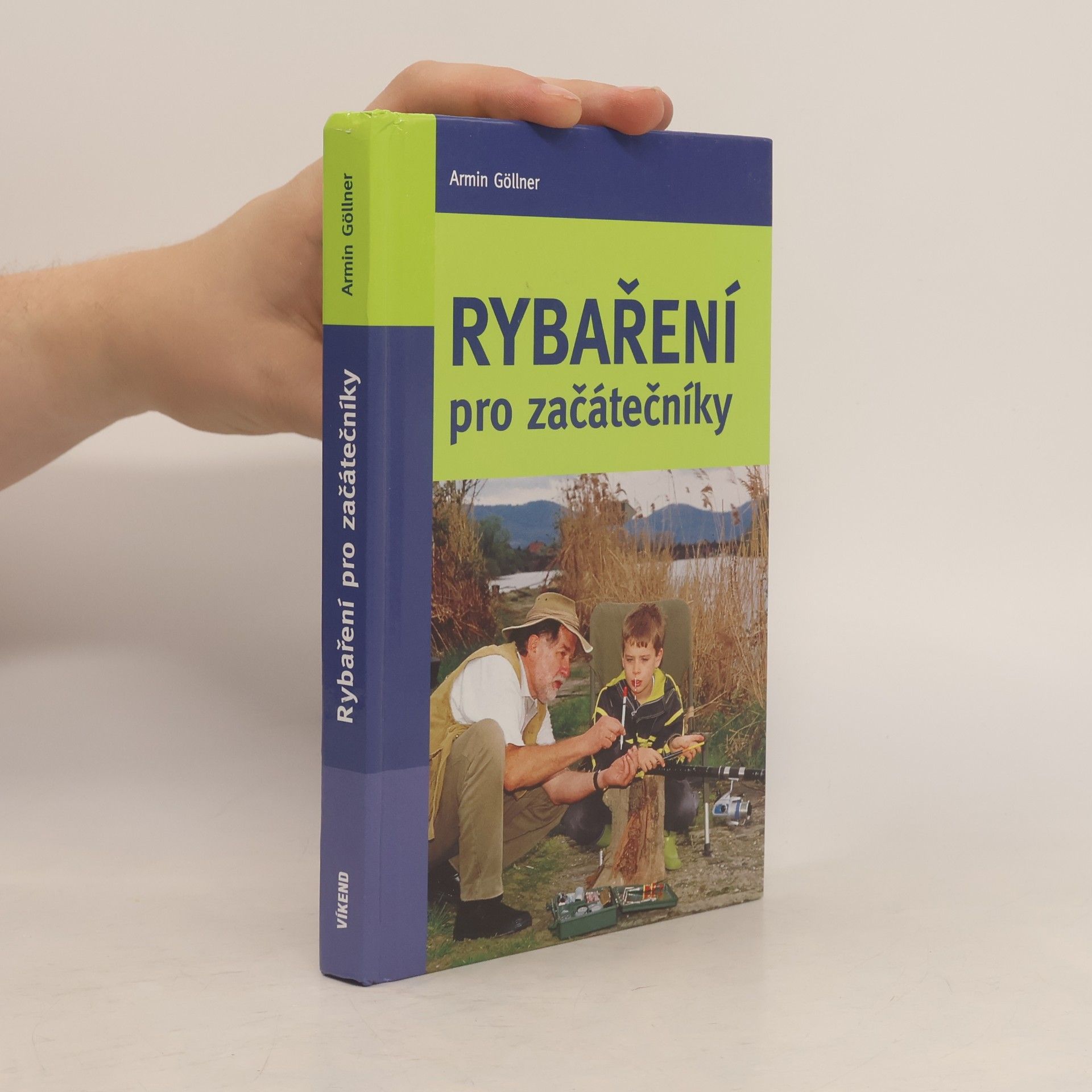 Armin Göllner Rybaření pro začátečníky