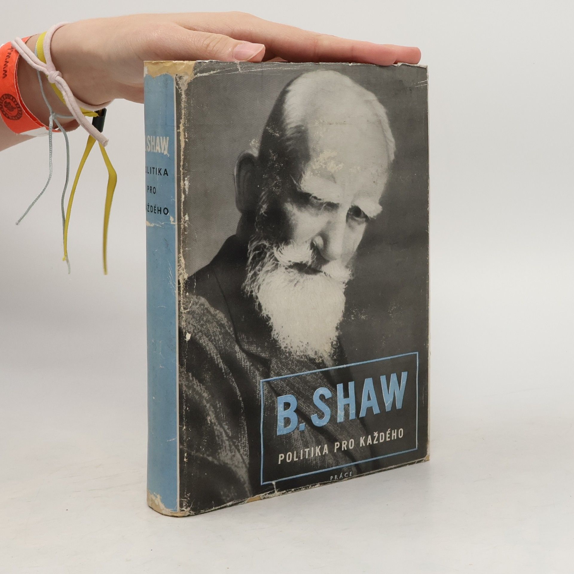 George Bernard Shaw Politika pro každého