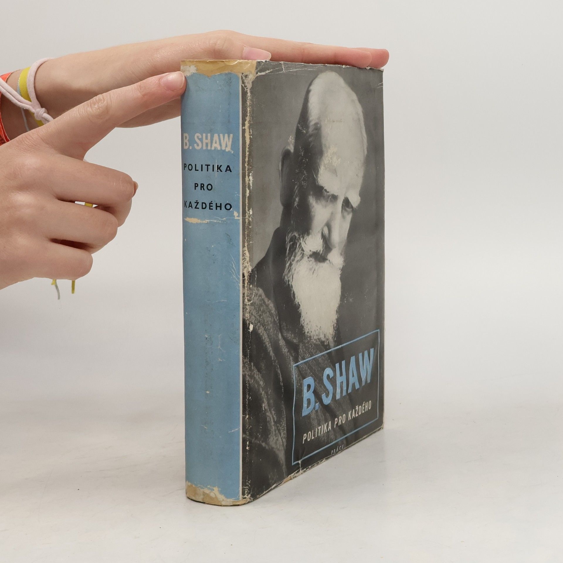 George Bernard Shaw Politika pro každého