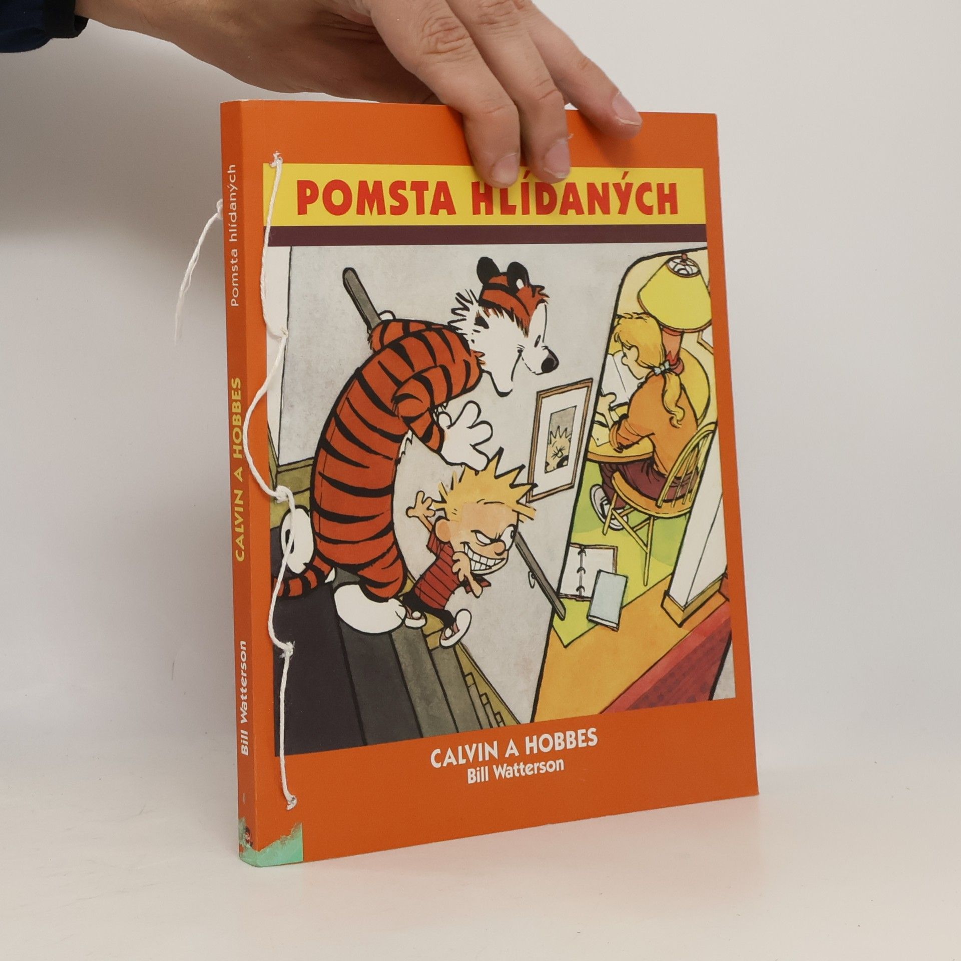 Bill Watterson II Pomsta hlídaných