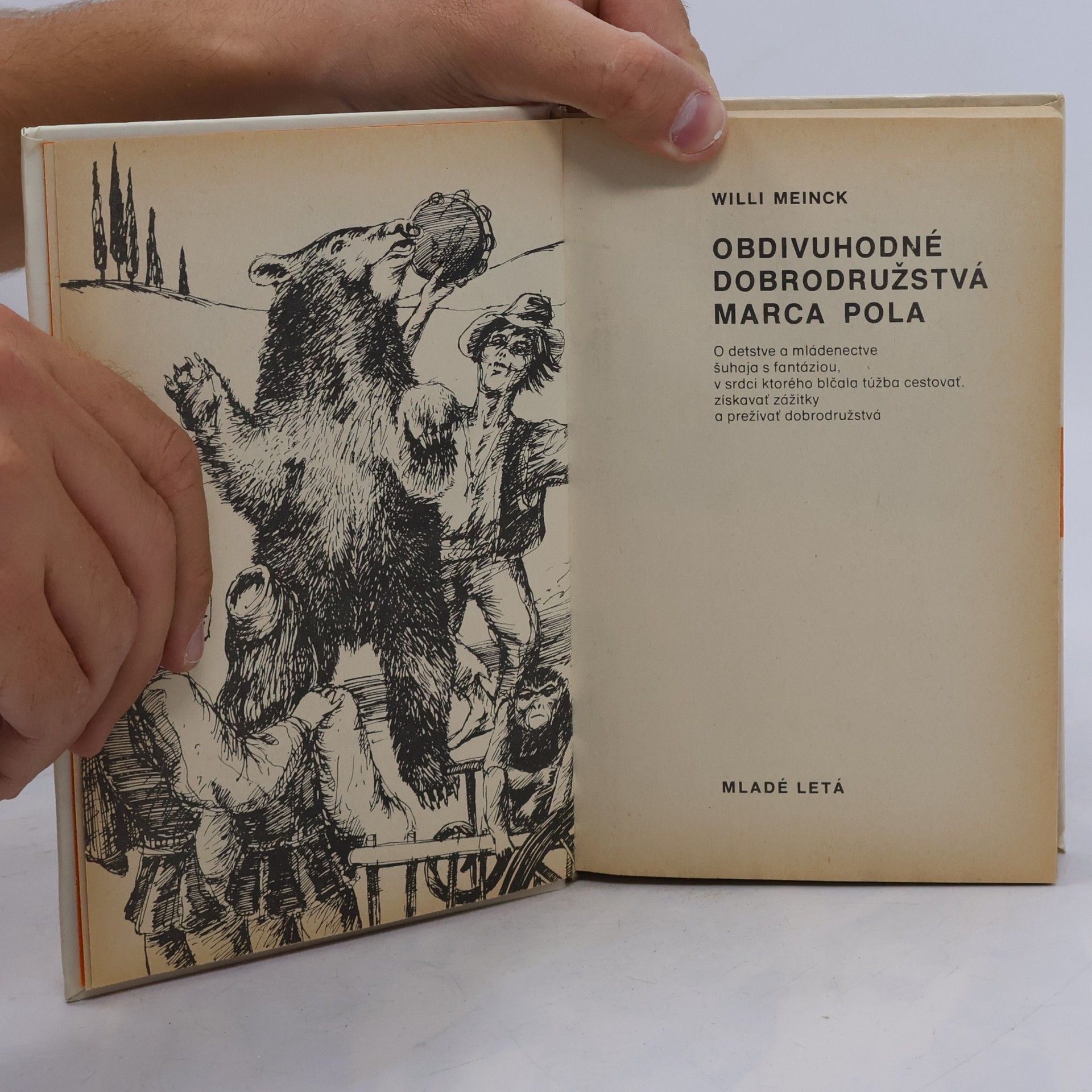 Willi Meinck Obdivuhodné dobrodružstvá Marca Pola