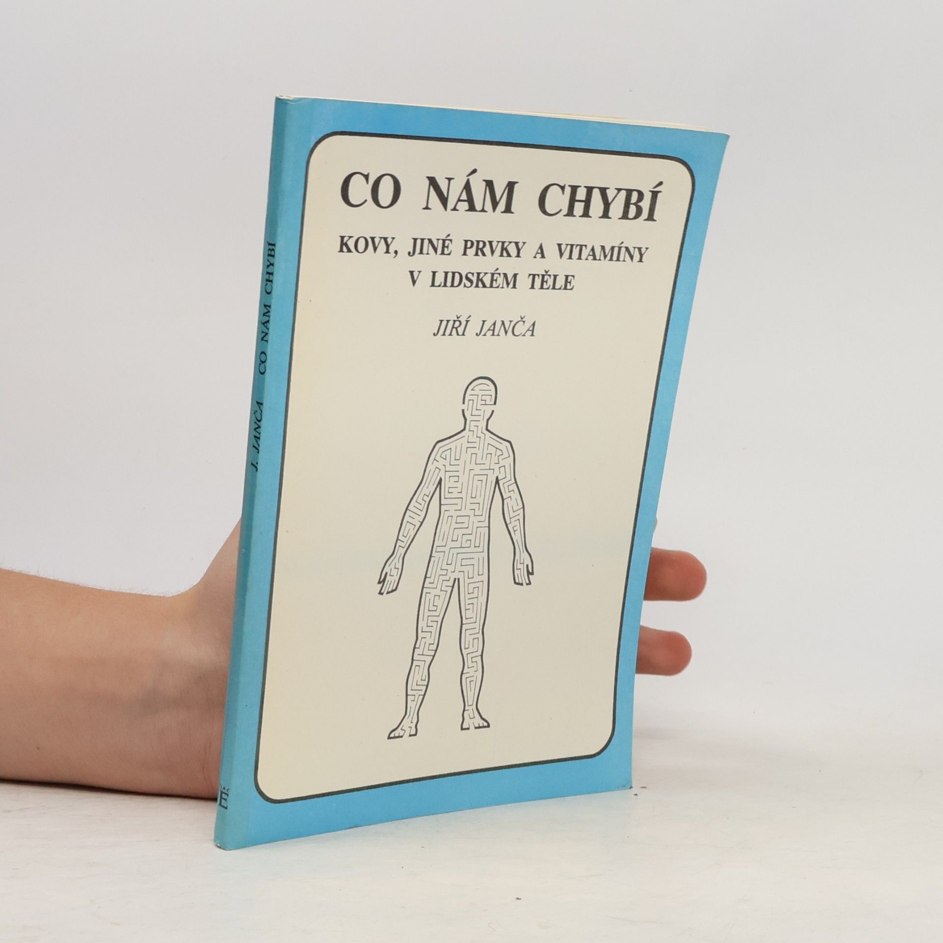Co nám chybý, kovy, jiné prvky a vitamíny v lidském těle