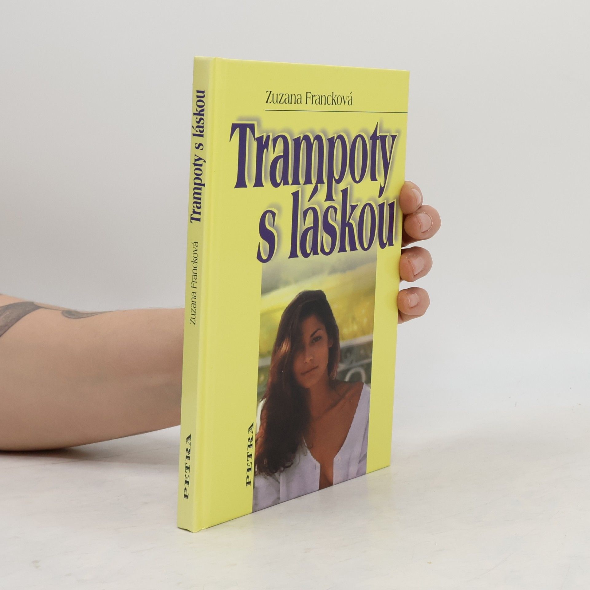 Zuzana Francková Trampoty s láskou