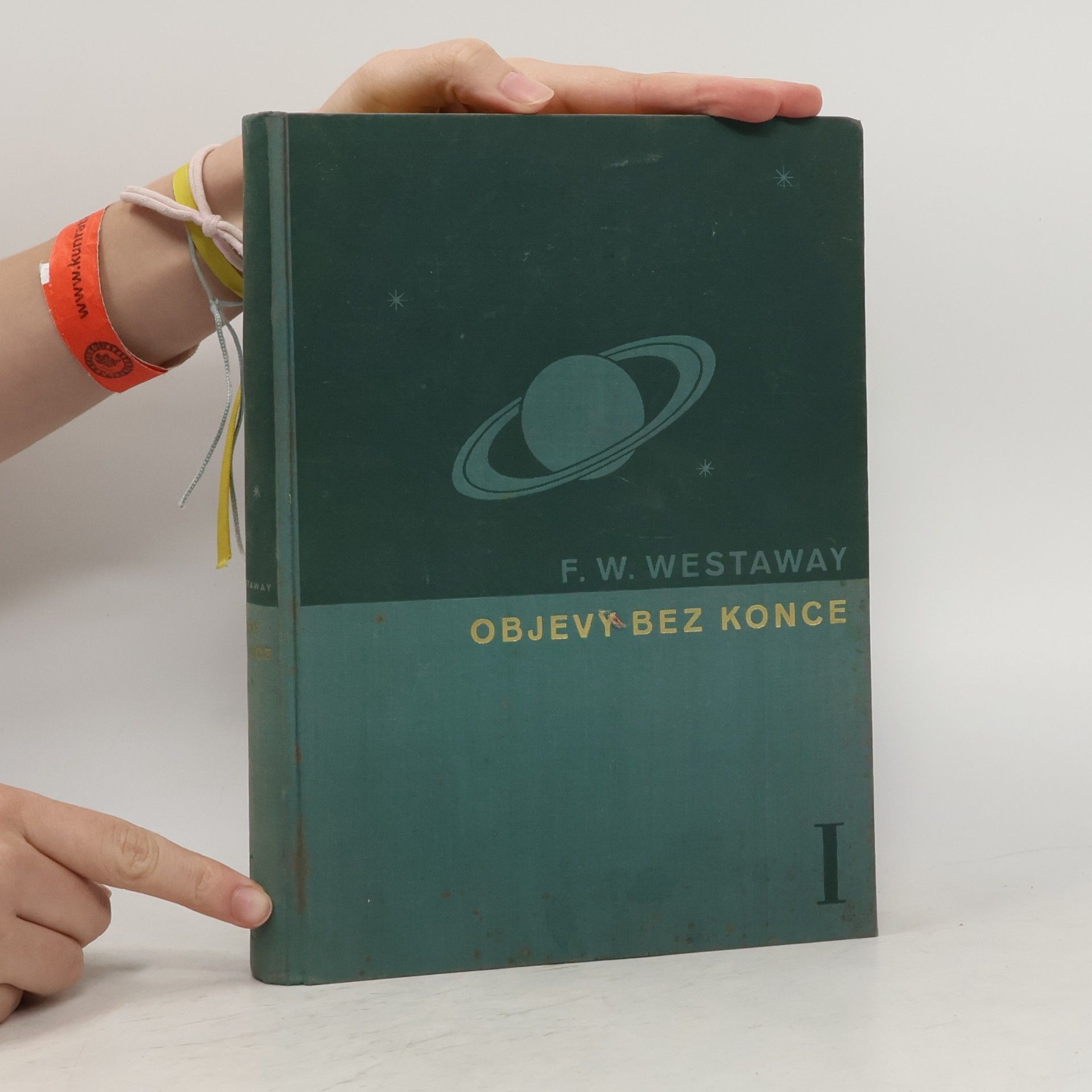 F. W. Westaway Objevy bez konce I.