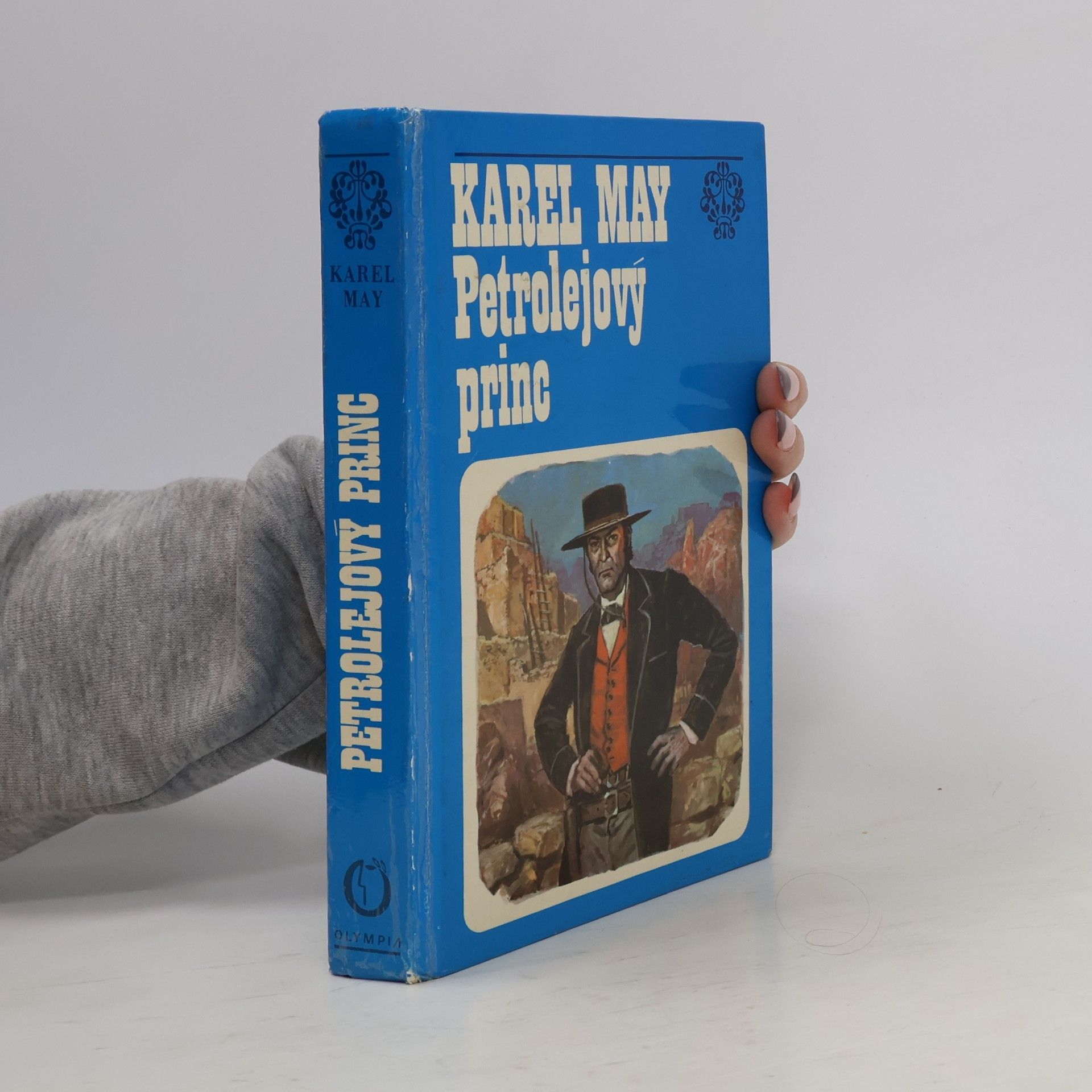 Karl May Petrolejový princ