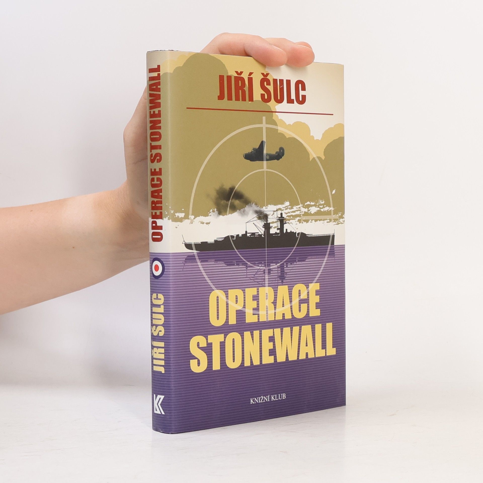 Jiří Šulc Operace Stonewall