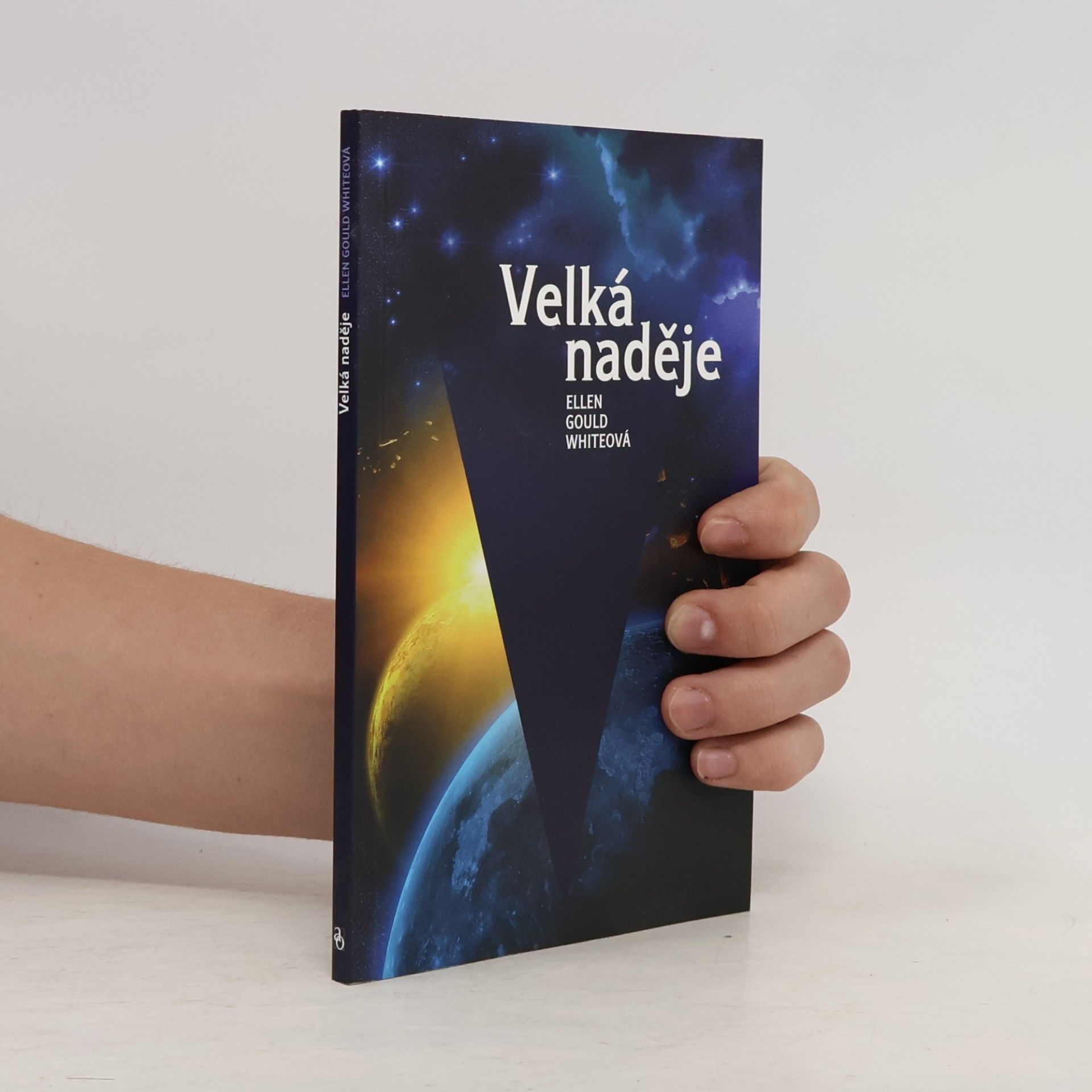 Ellen G. White Velká naděje