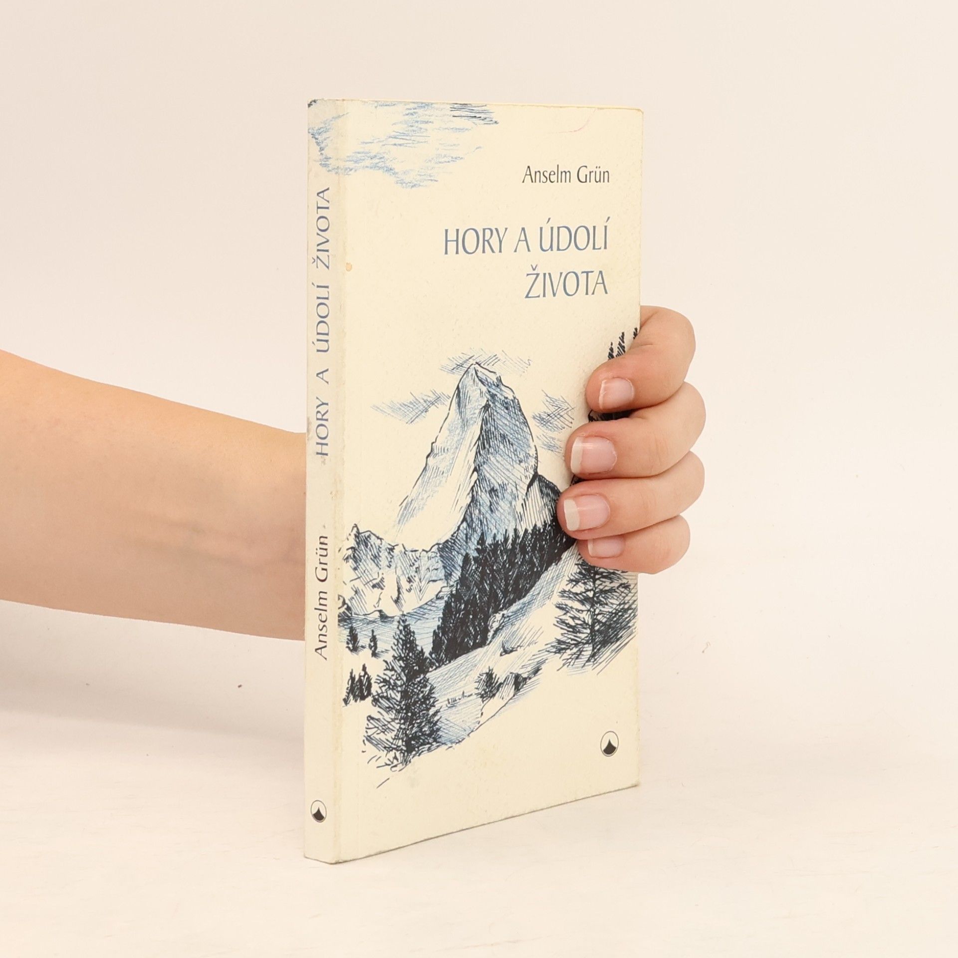 Anselm Grün Hory a údolí života