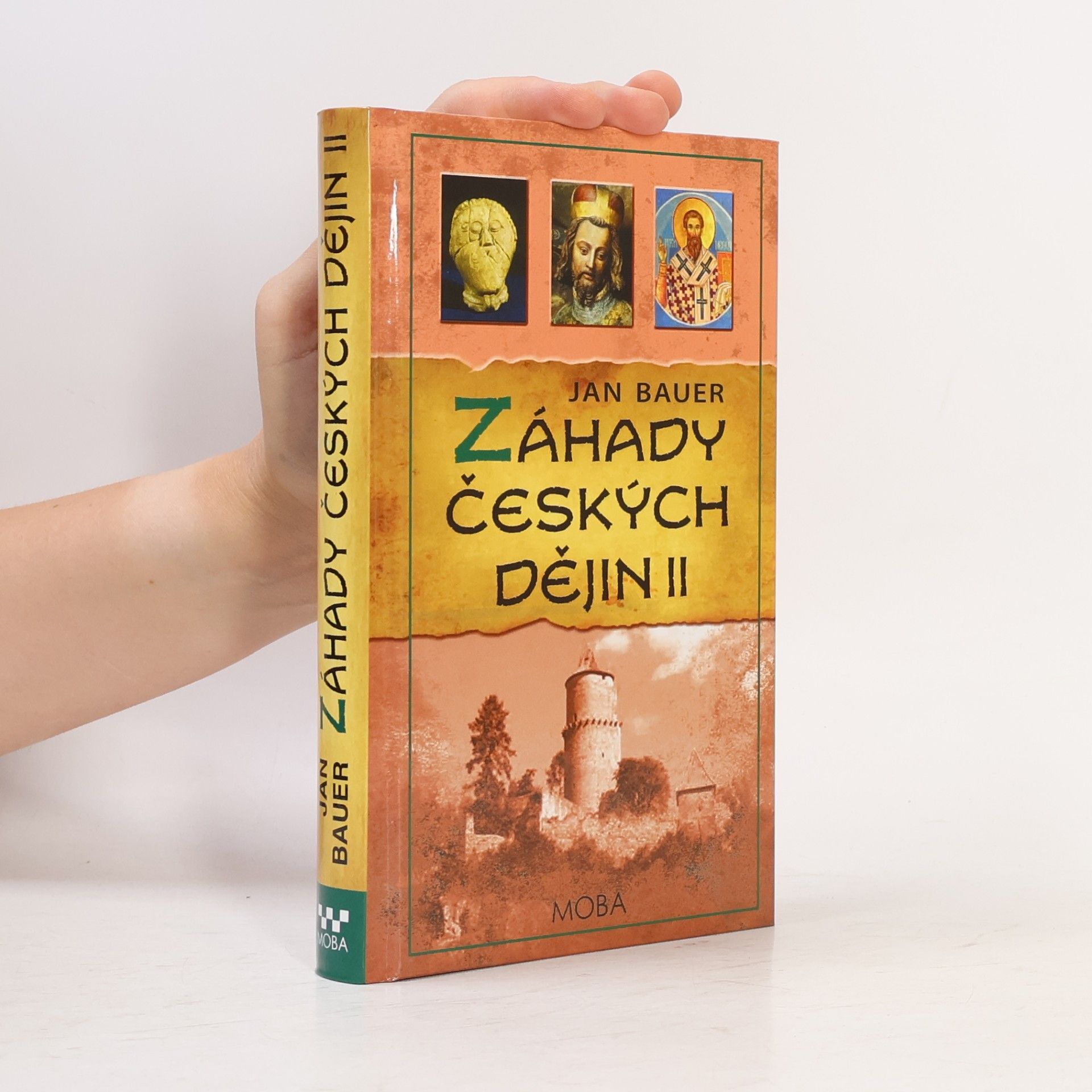 Jan Bauer Záhady českých dějin II.