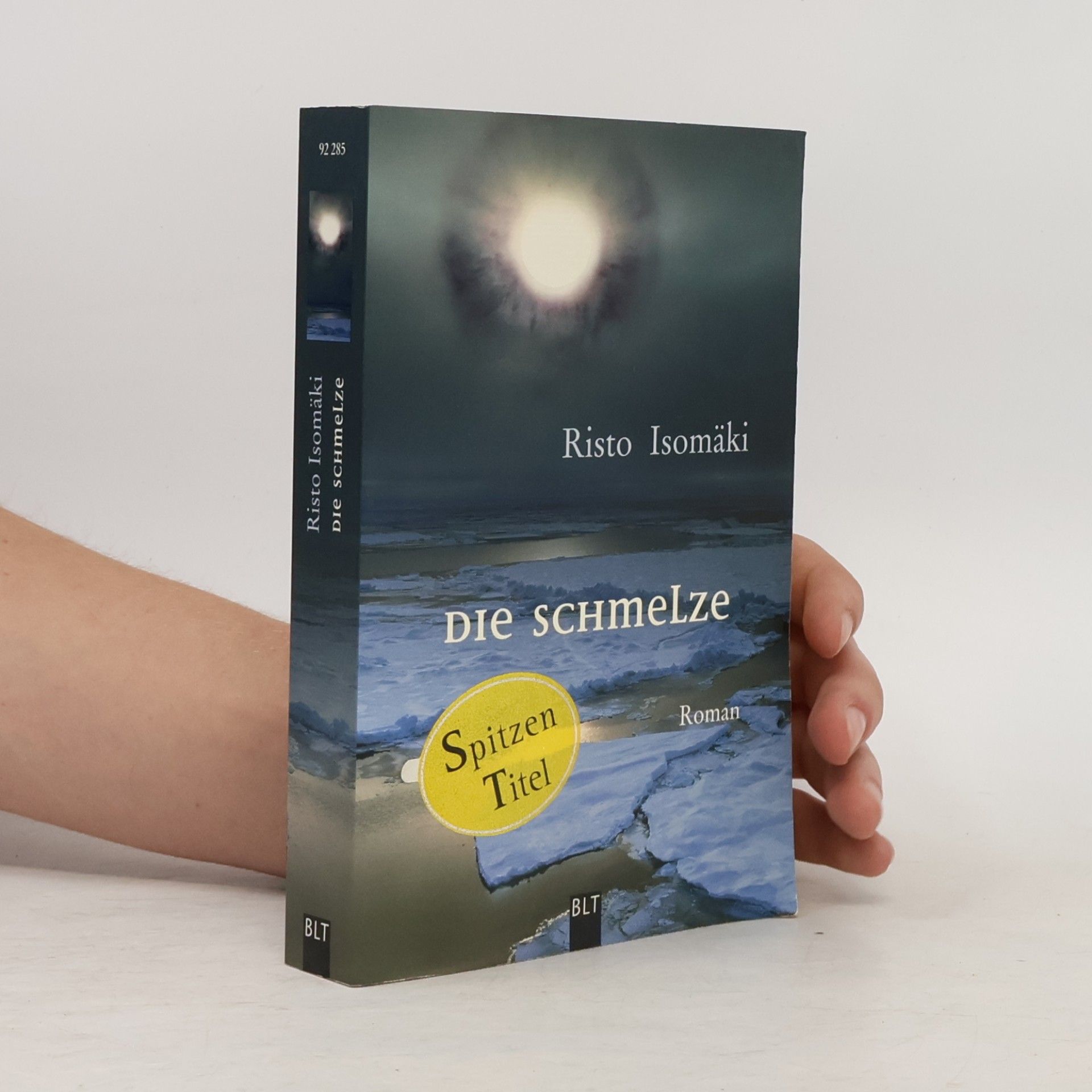 Risto Isomäki Die Schmelze