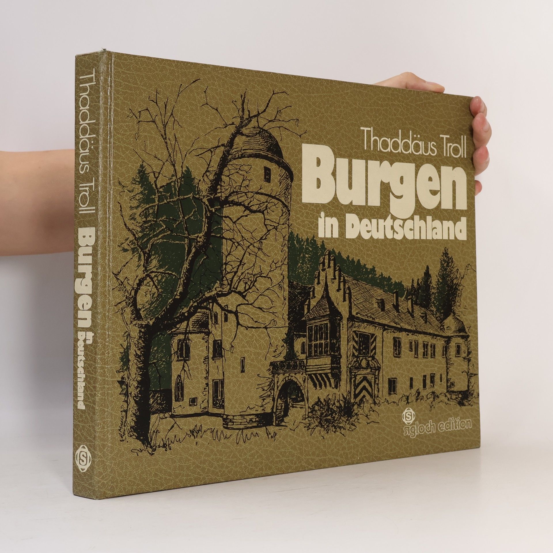 Thaddäus Troll Burgen in Deutschland