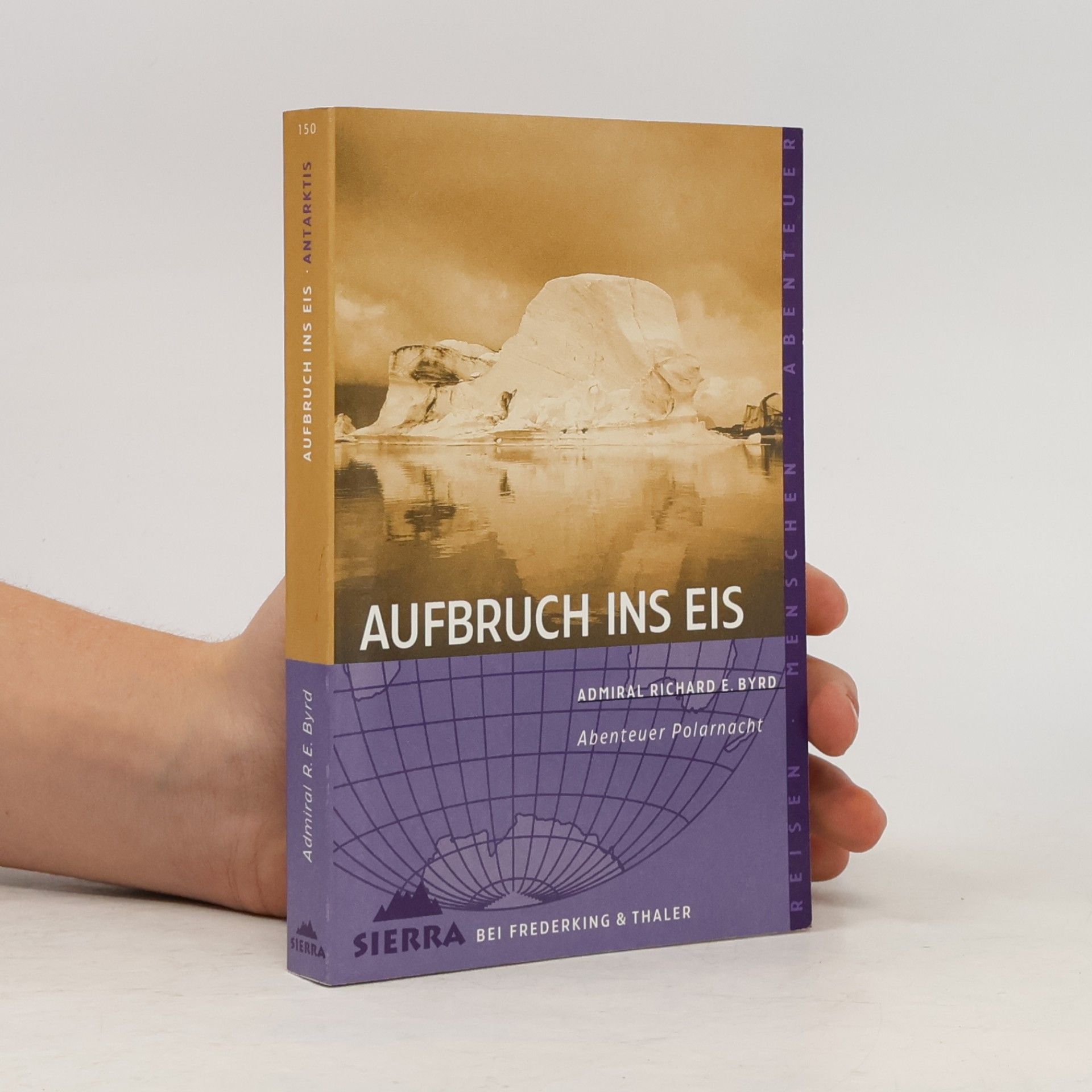 Richard Evelyn Byrd Aufbruch ins Eis