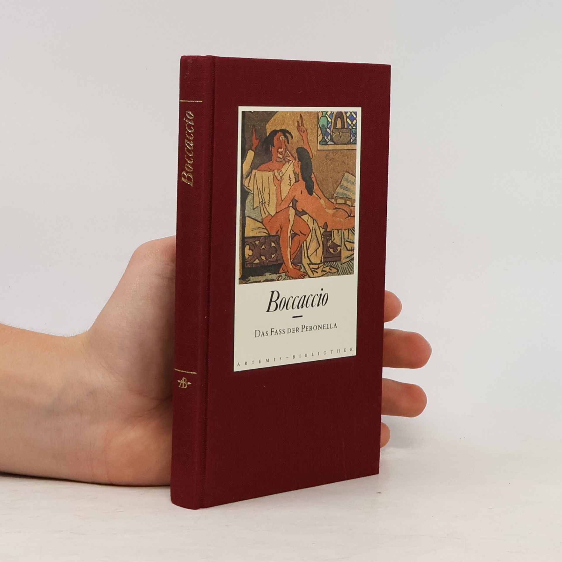 Giovanni Boccaccio Das Fass der Peronella und andere schlimme Geschichten