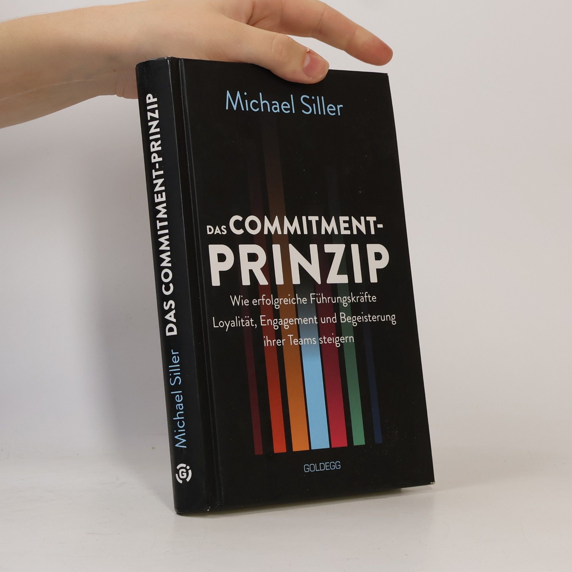 Michael Siller Das Commitment-Prinzip