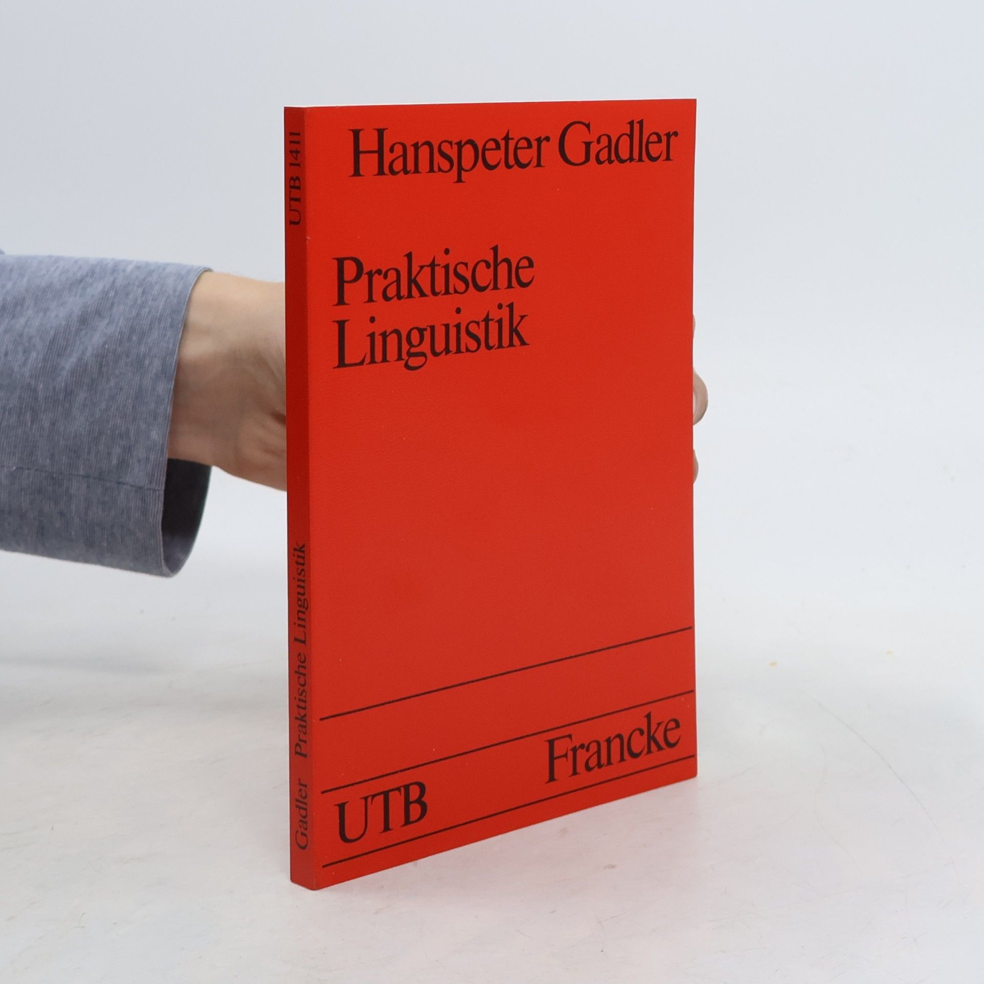 Hanspeter Gadler Praktische Linguistik