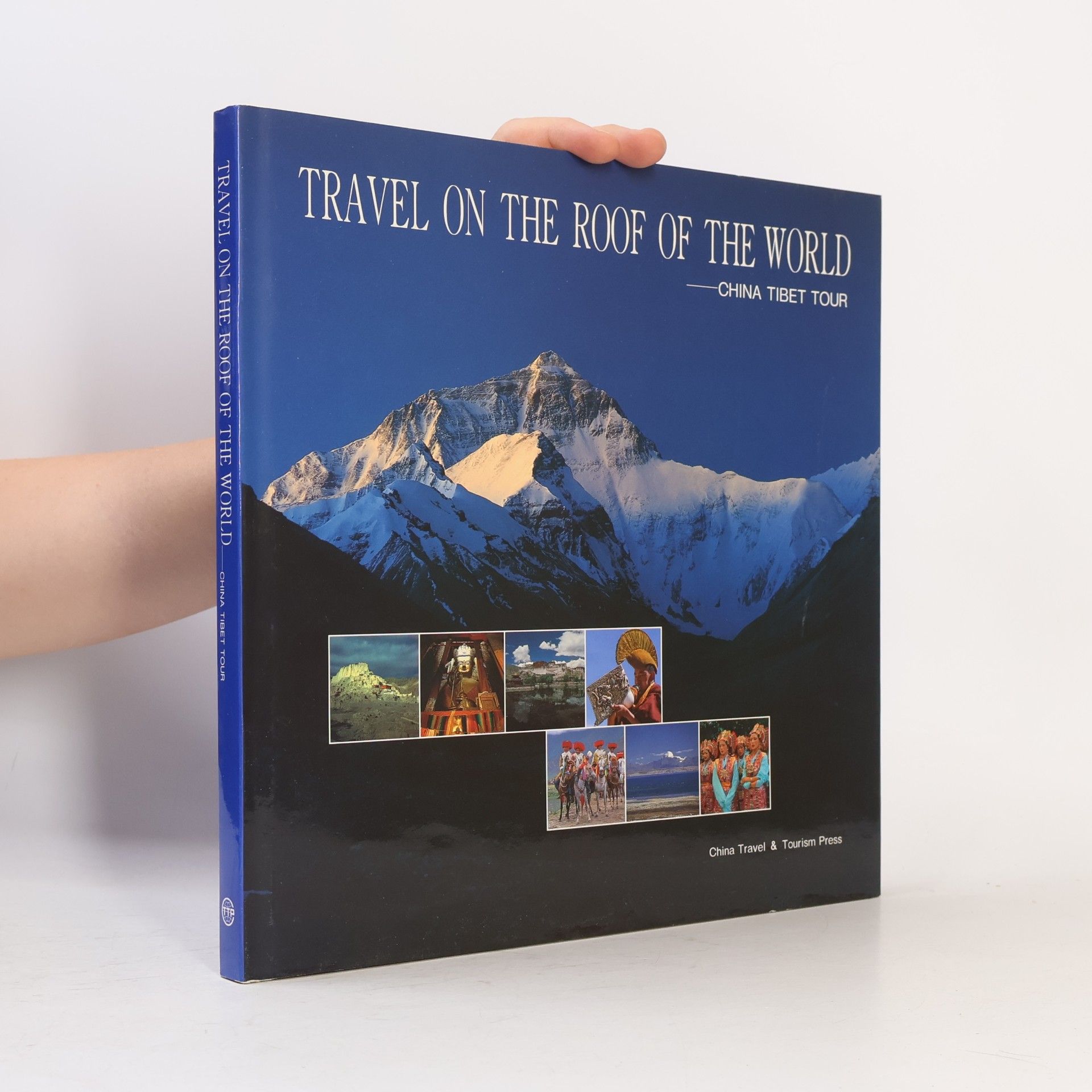 Collectif d'auteurs Travel On The Roof Of The World