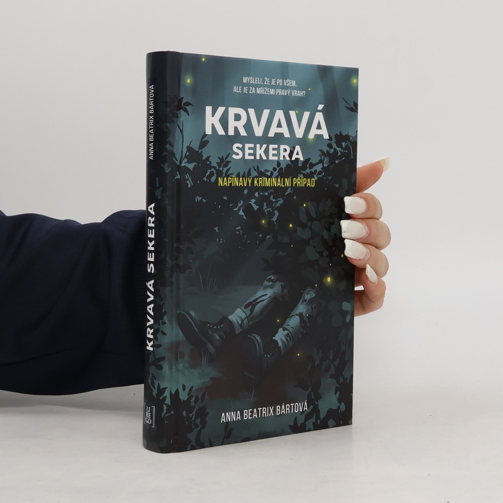 Anna Beatrix Bártová Krvavá sekera