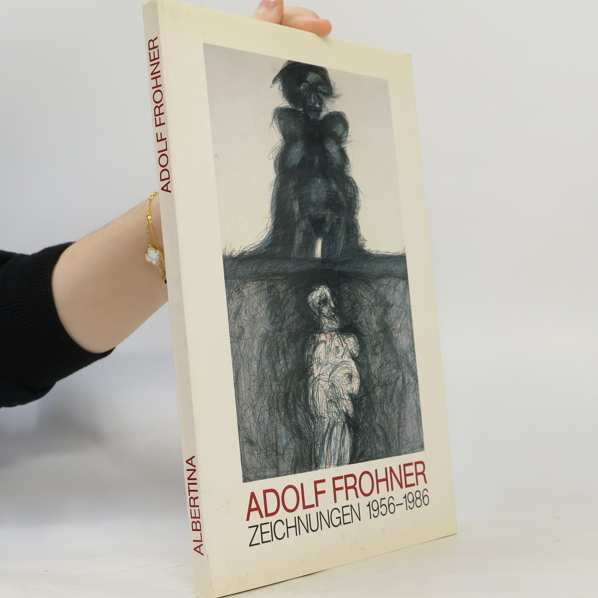 Various authors Adolf Frohner Zeichnungen 1956-1986