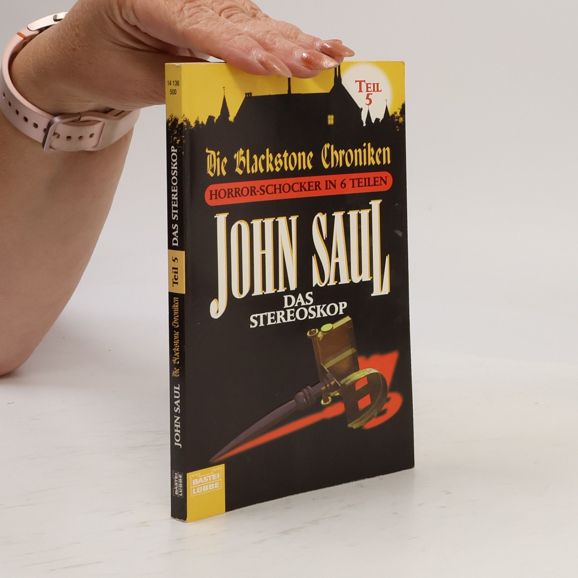 John Saul Die Blackstone-Chroniken Teil 1-6