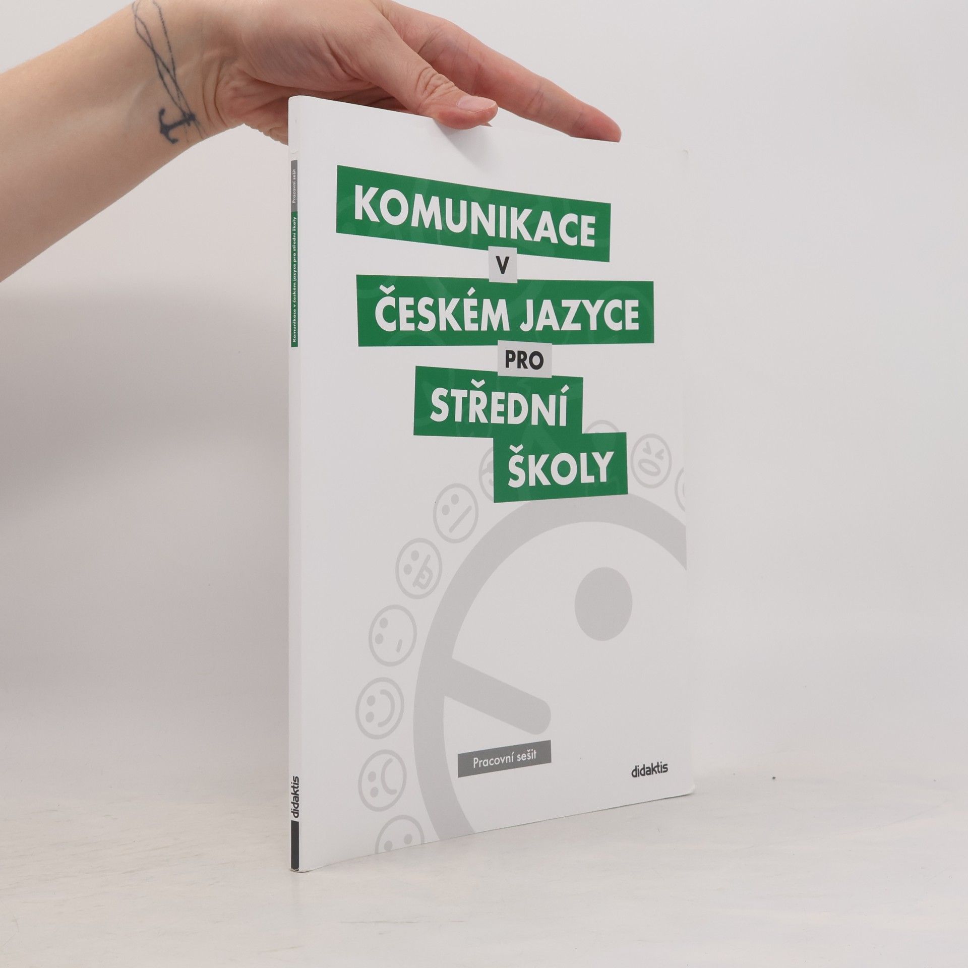 Komunikace v českém jazyce pro střední školy: Pracovní sešit