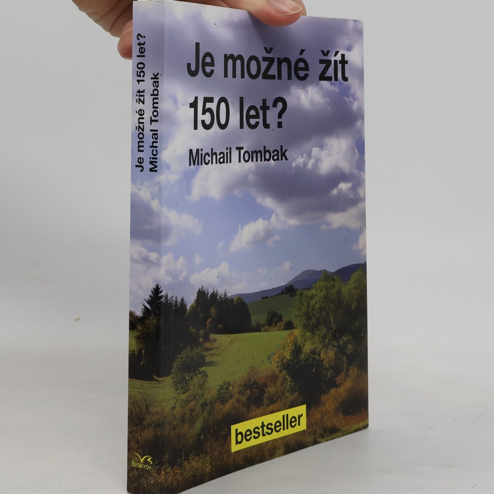 Mikhail Tombak Je možné žít 150 let?