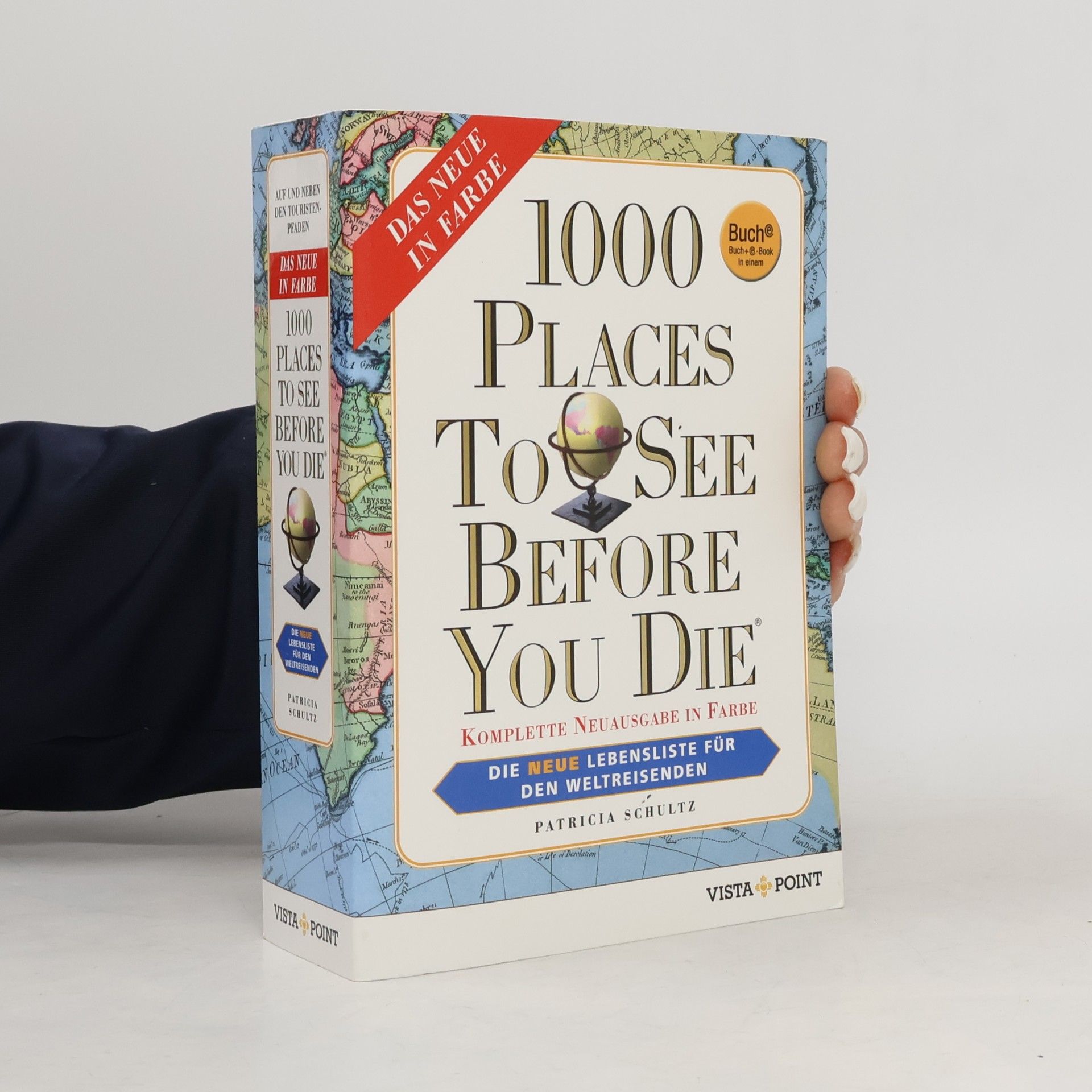 Patricia Schultz 1000 Places to See Before You Die
